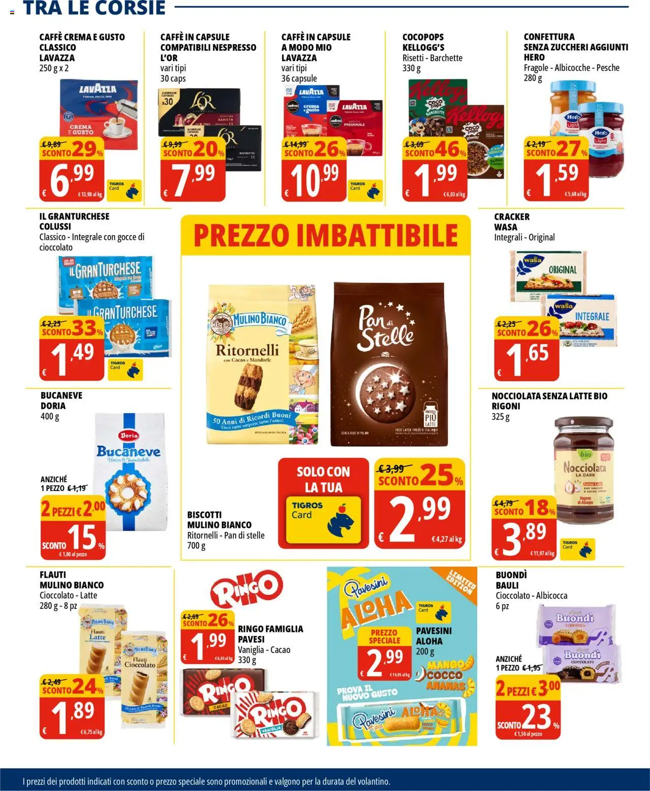 Volantino Tigros del 18.06.2025 | Pagina: 16 | Prodotti: Olio, Ananas, Mandorle, Cacao