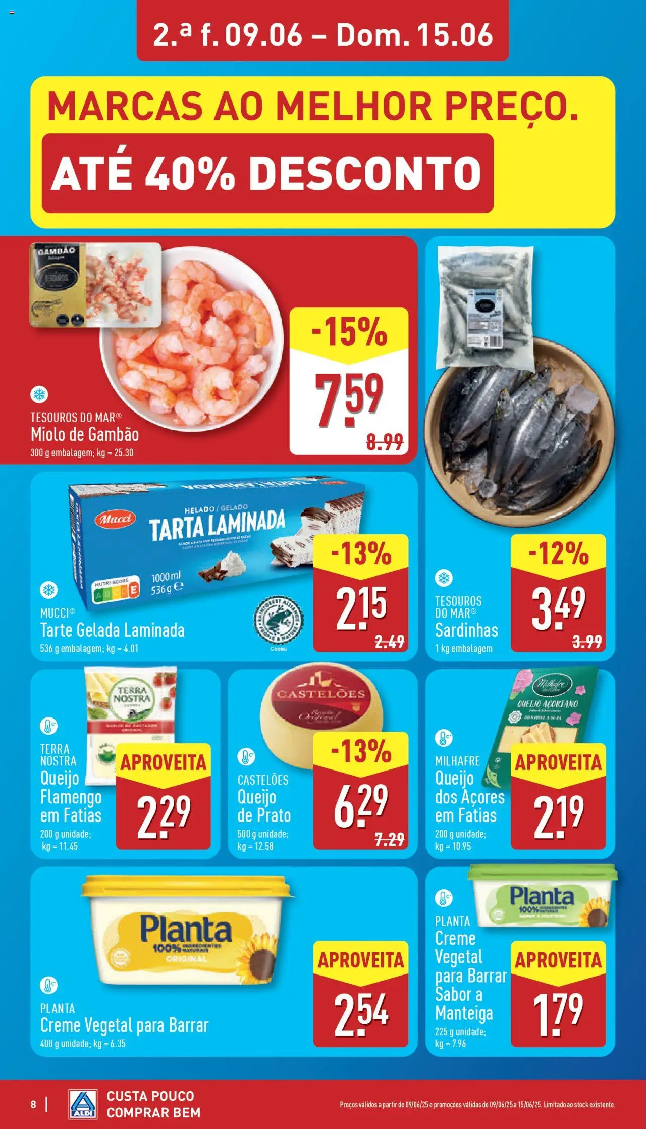Aldi folheto │ válido de 09.06.2025 | Página: 8 | Produtos: Sardinhas, Gelado, Queijo, Tarte