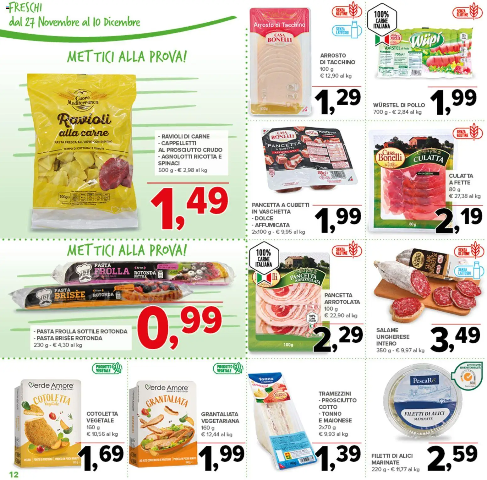Volantino Todis del 27.11.2025 | Pagina: 12 | Prodotti: Prosciutto Cotto, Pancetta, Prosciutto, Wurstel