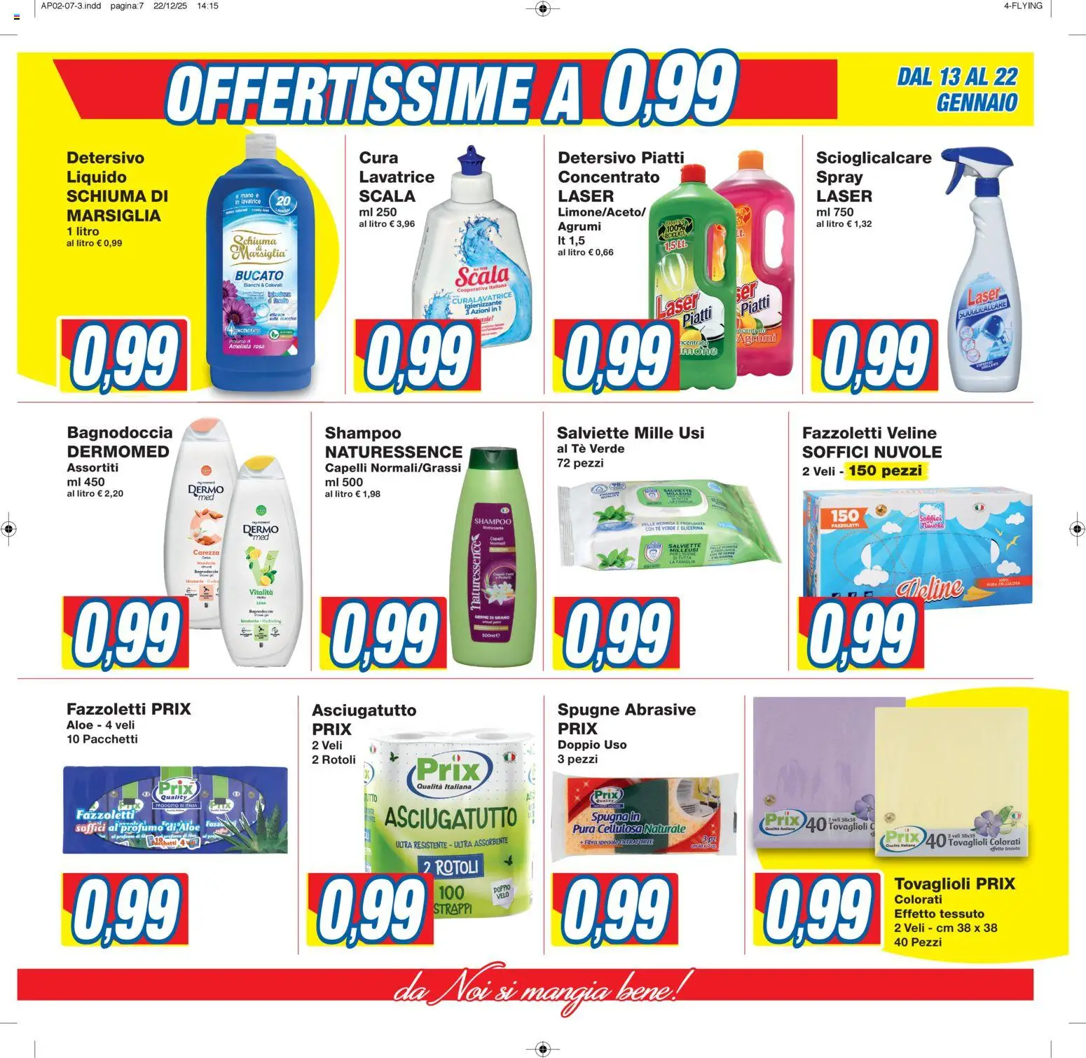 Volantino Prix del 13.01.2026 | Pagina: 7 | Prodotti: Spugna, Shampoo, Lavatrice, Profumo