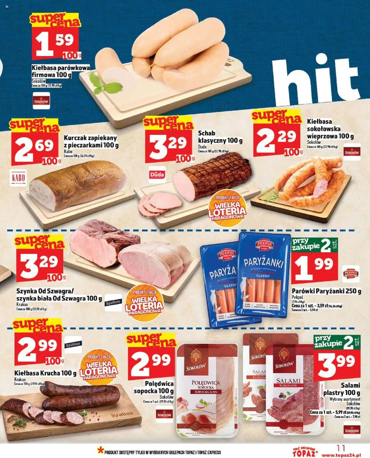 Topaz Gazetka od 09.10.2025 | Strona: 11 | Produkty: Kiełbasa, Schab, Parówki, Salami