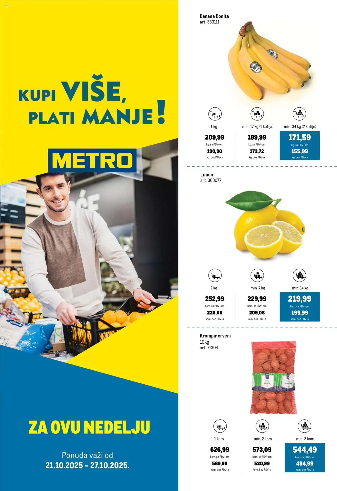 Metro katalog - važi od 21.10.2025 | Strana: 1 | Proizvode: Banana, Krompir, Kutija, Limun
