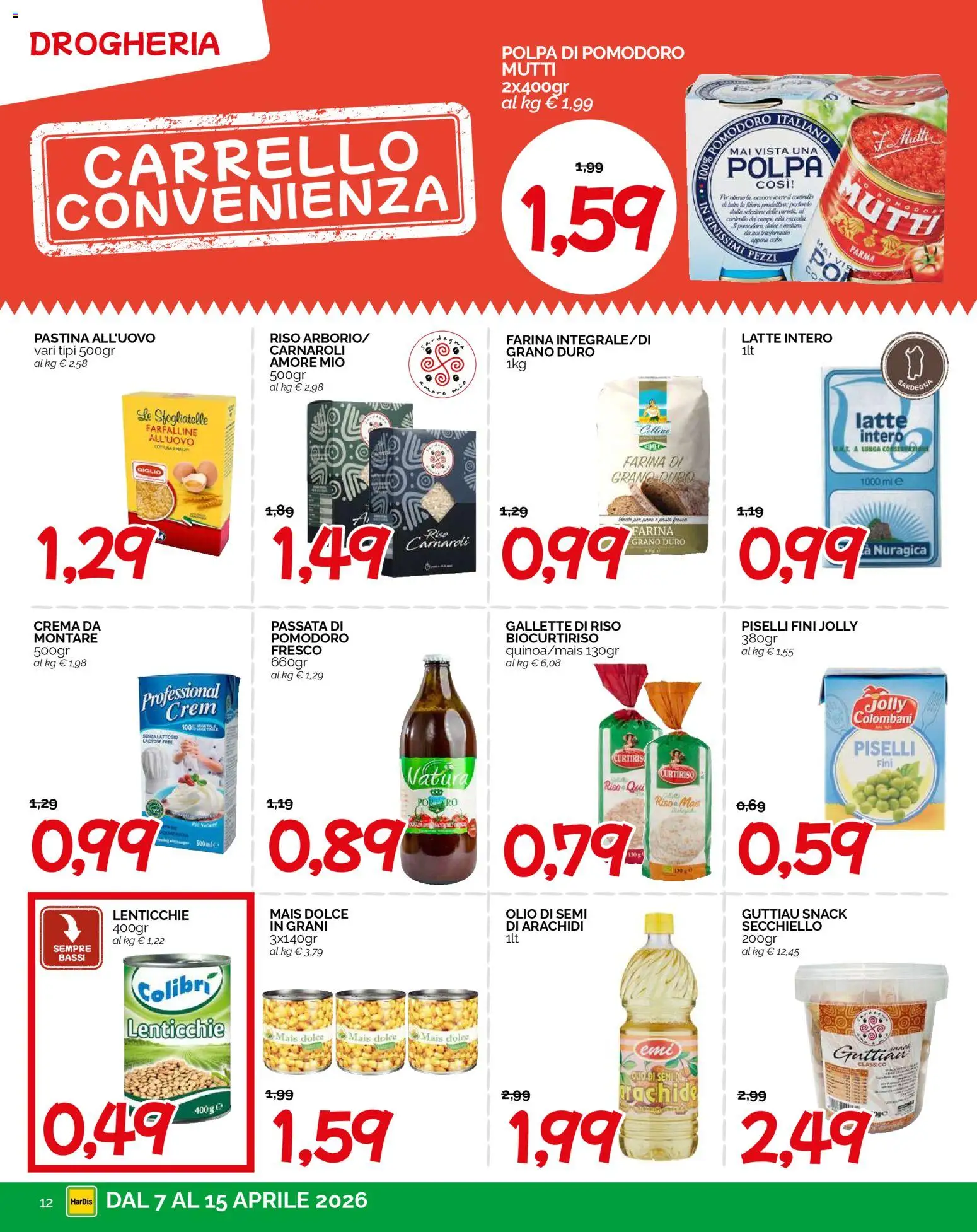 Volantino HarDis del 07.04.2026 | Pagina: 12 | Prodotti: Crema, Olio, Mais, Arachidi