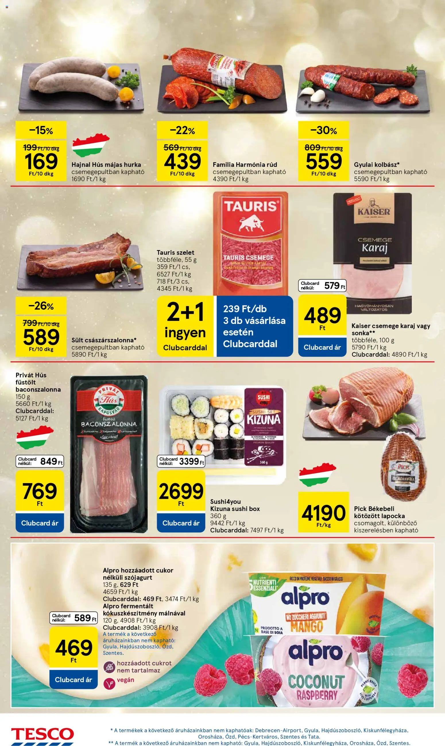 Tesco akciós ujság - amely érvényes a következő dátumtól: 11.12.2025 | Oldal: 22 | Termékek: Alpro, Pick, Karaj, Mangó