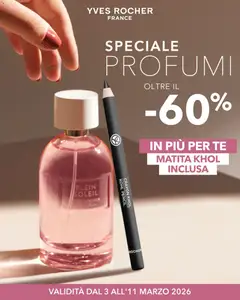 Anteprima del volantino Yves Rocher volantino Profumi valido a partire dal 03.03.2026
