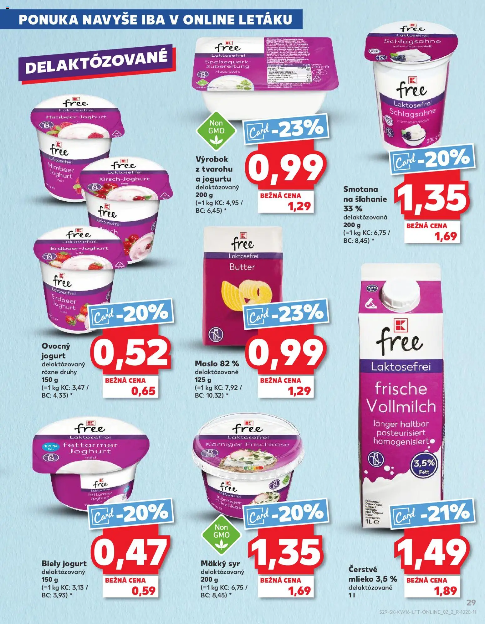 Nové Kaufland akcie – leták je platný od 16.04.2026 | Strana: 29 | Produkty: Maslo, Syr, Jogurt, Smotana