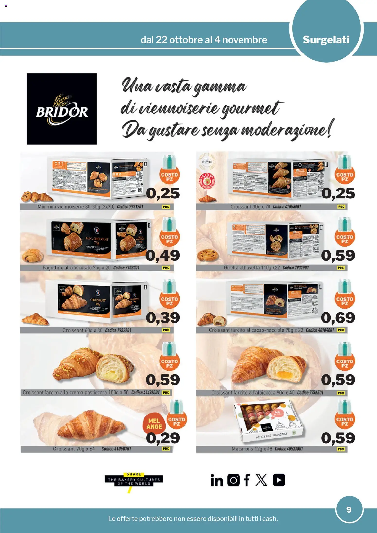 Volantino Sogegross del 22.10.2025 | Pagina: 9 | Prodotti: Crema, Cioccolato, The, Croissant