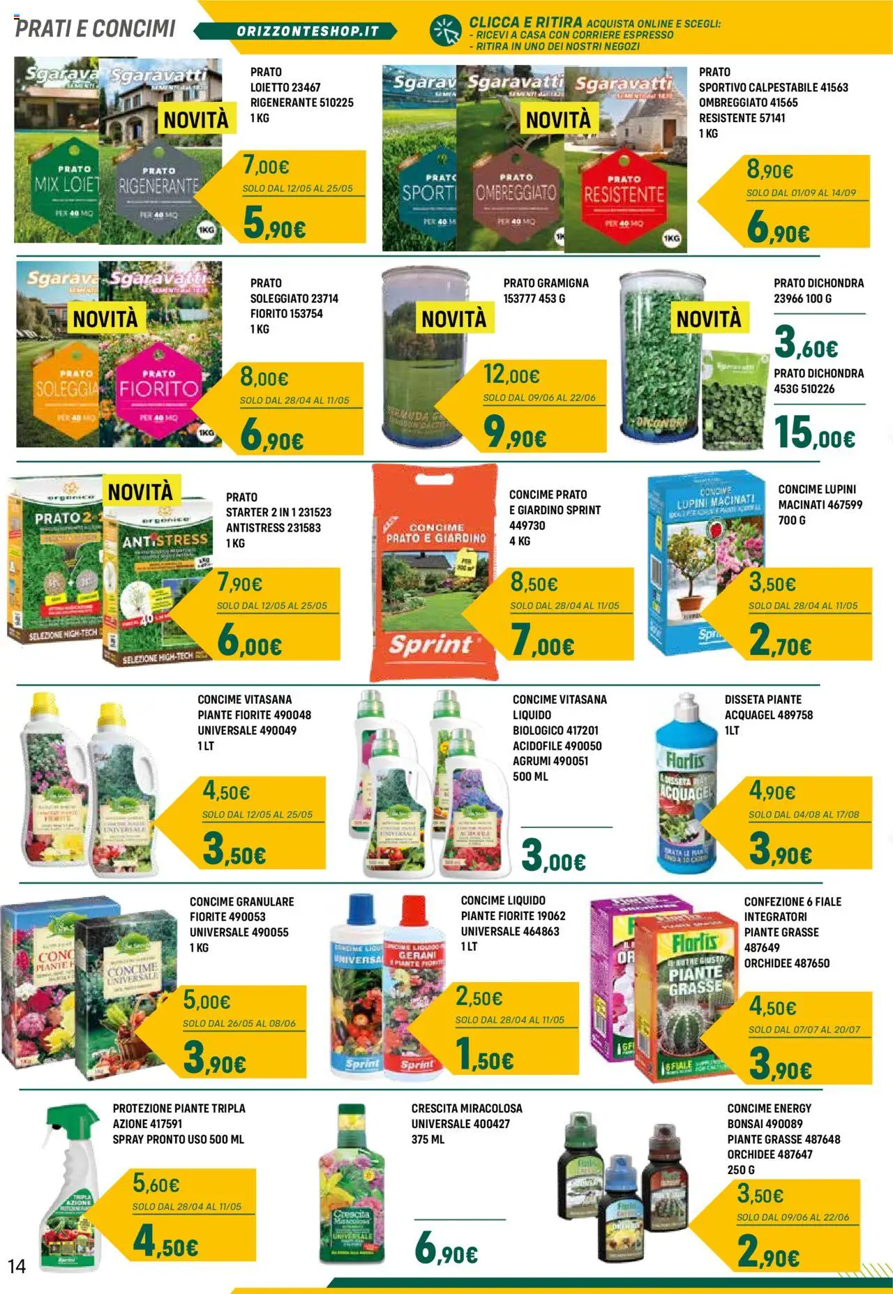 Volantino Orizzonte del 28.04.2025 | Pagina: 14 | Prodotti: Lupini, Concime, Agrumi, Gerani