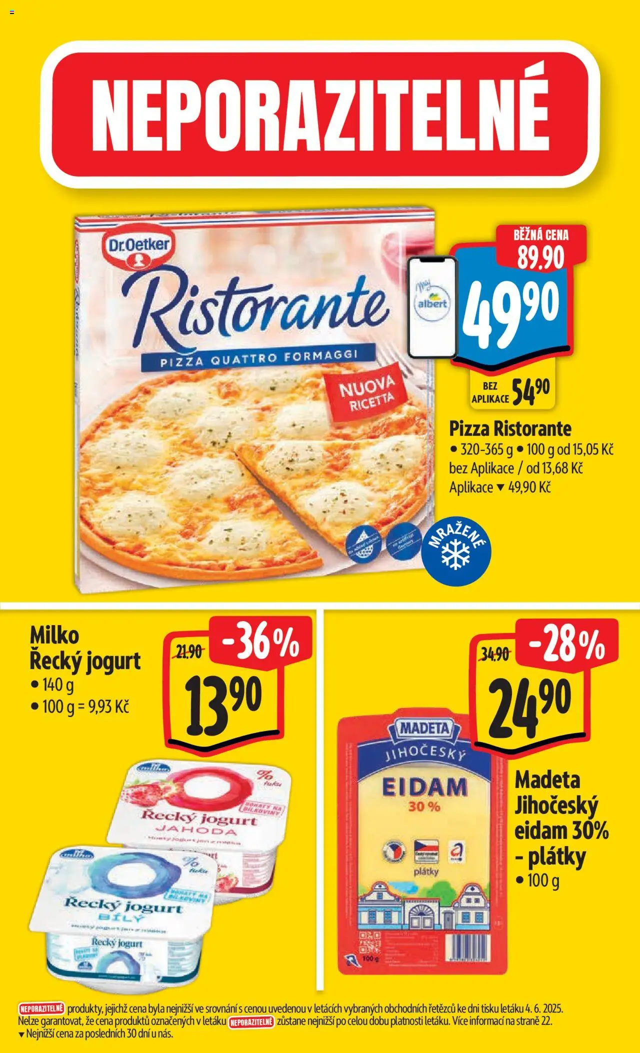 Albert leták - Hypermarket od 11.06.2025 | Strana: 3 | Produkty: Řecký jogurt, Pizza, Eidam, Pizza Ristorante