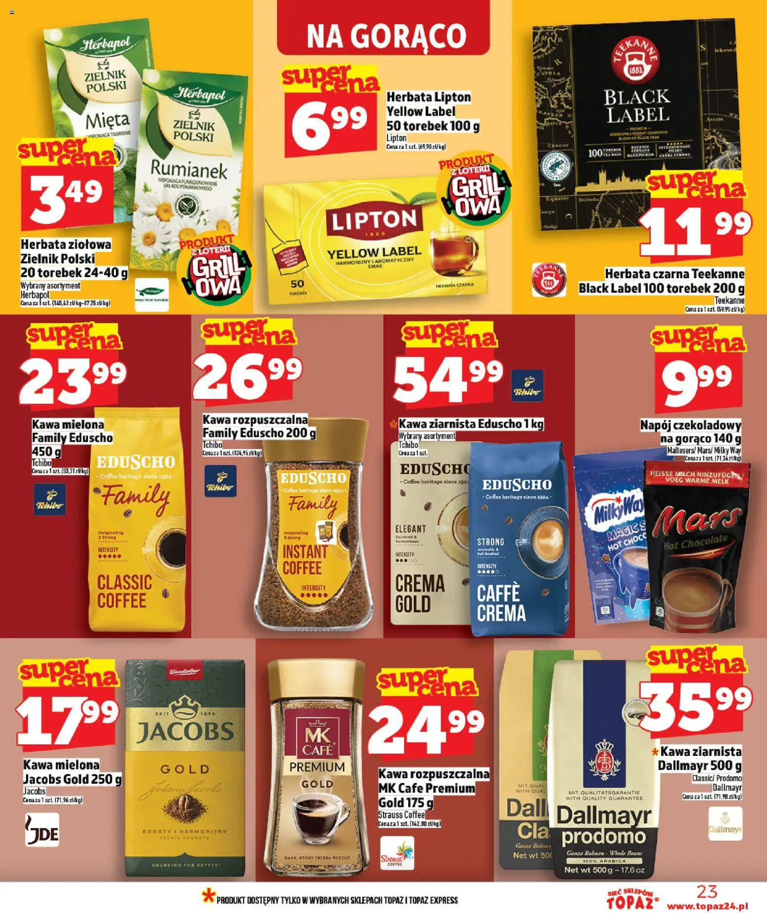 Topaz gazetka od 16.04.2026 | Strona: 23 | Produkty: Kawa ziarnista, Kawa rozpuszczalna, Kawa, Herbata