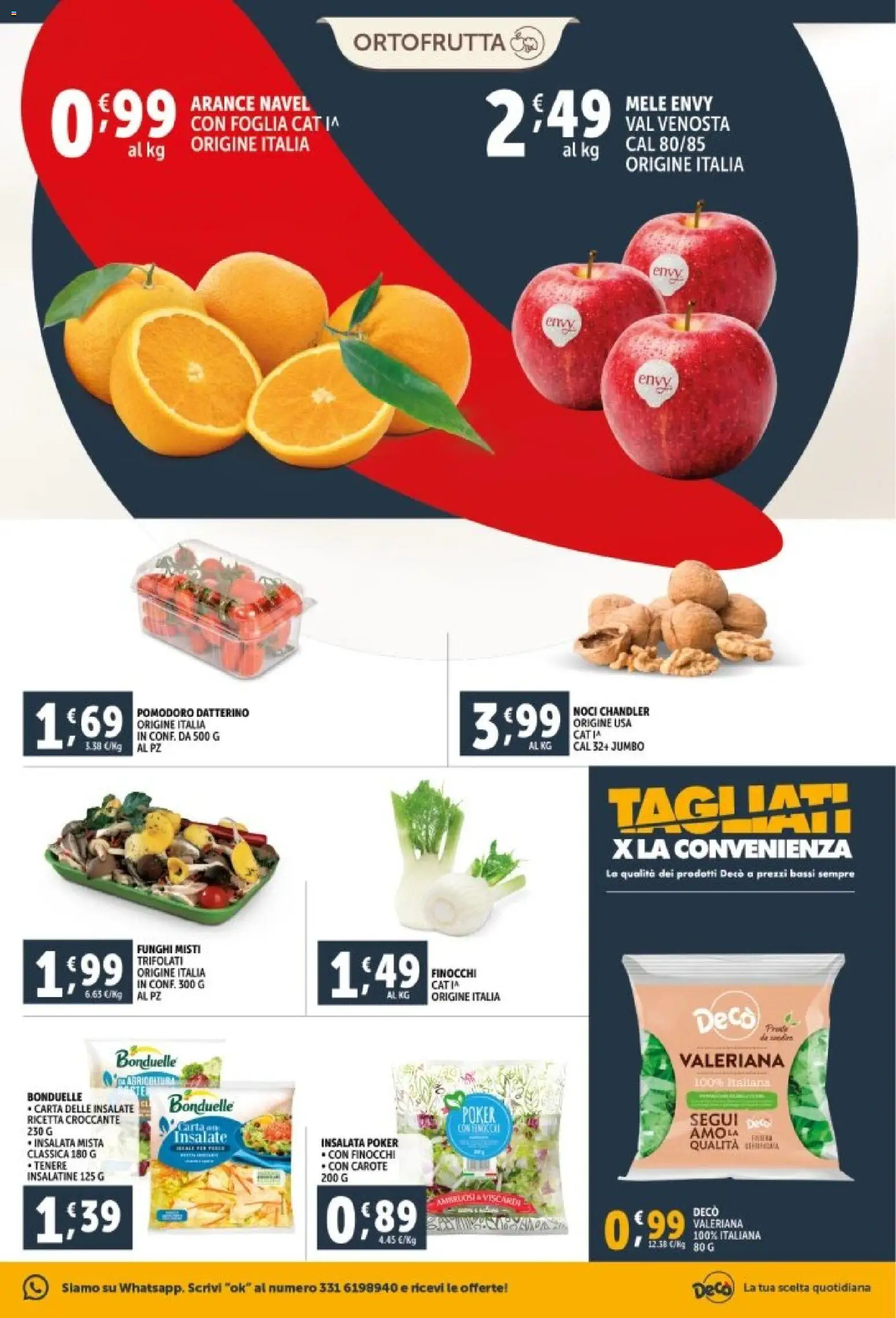 Volantino Decò del 29.12.2025 | Pagina: 7 | Prodotti: Valeriana, Arance, Insalata, Pomodoro