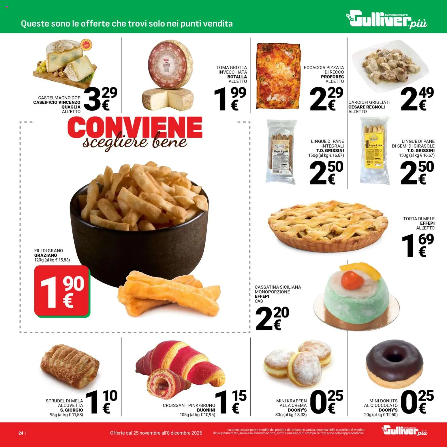 Volantino Gulliver del 25.11.2025 | Pagina: 24 | Prodotti: Crema, Focaccia, Carciofi, Torta