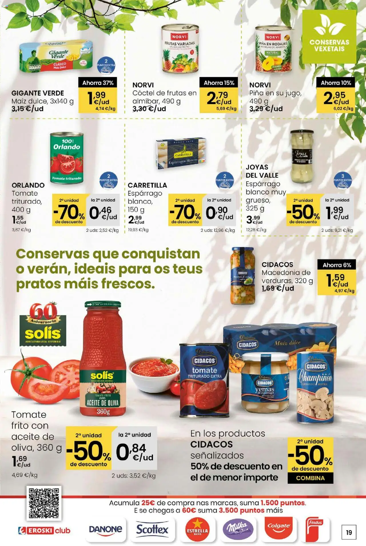 Eroski - Ofertons para conquistarte │ válido desde el 31.07.2025 | Página: 19 | Productos: Aceite, Piña, Aceite de oliva, Tomate triturado