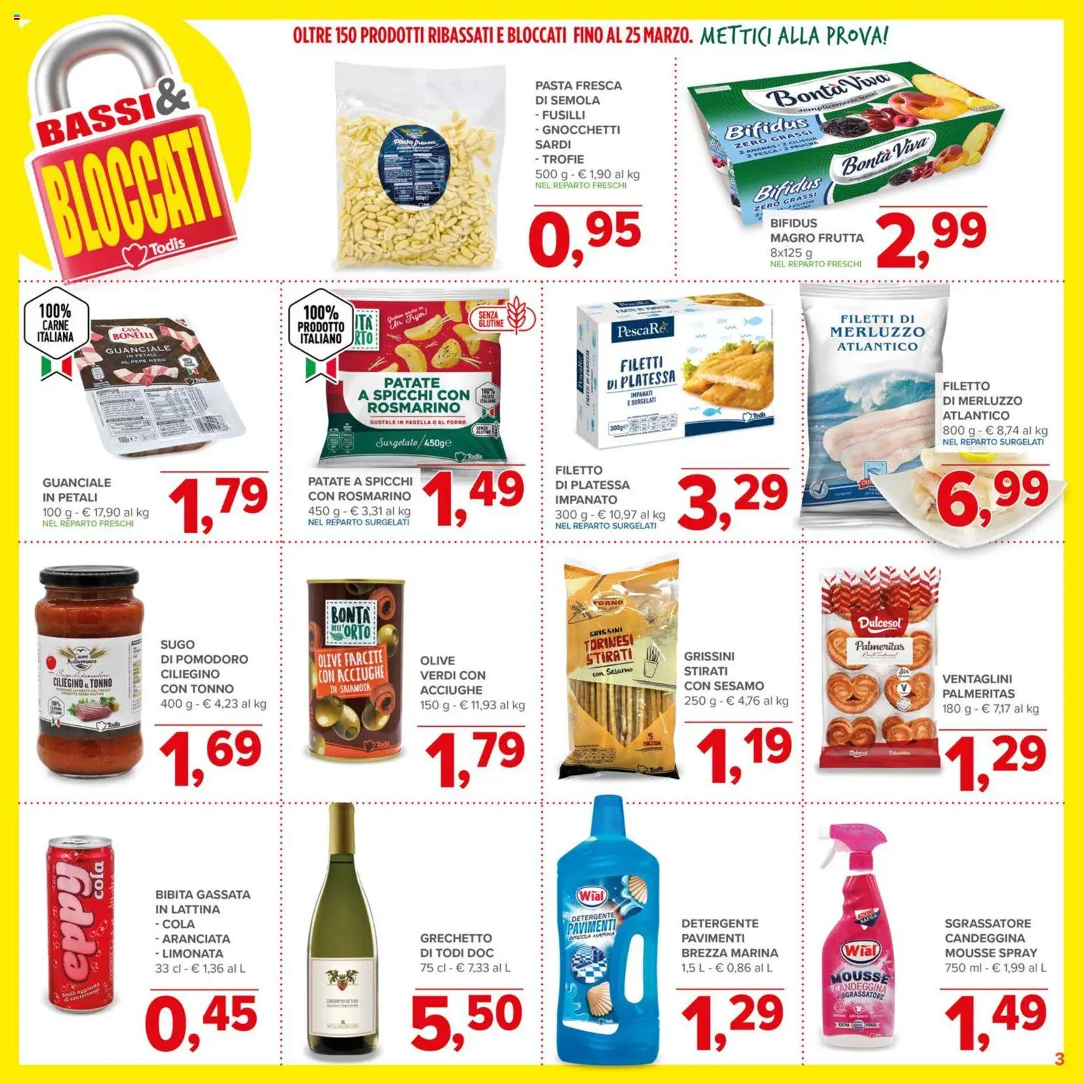Volantino Todis del 05.03.2026 | Pagina: 3 | Prodotti: Pepe, Pasta, Ananas, Padella