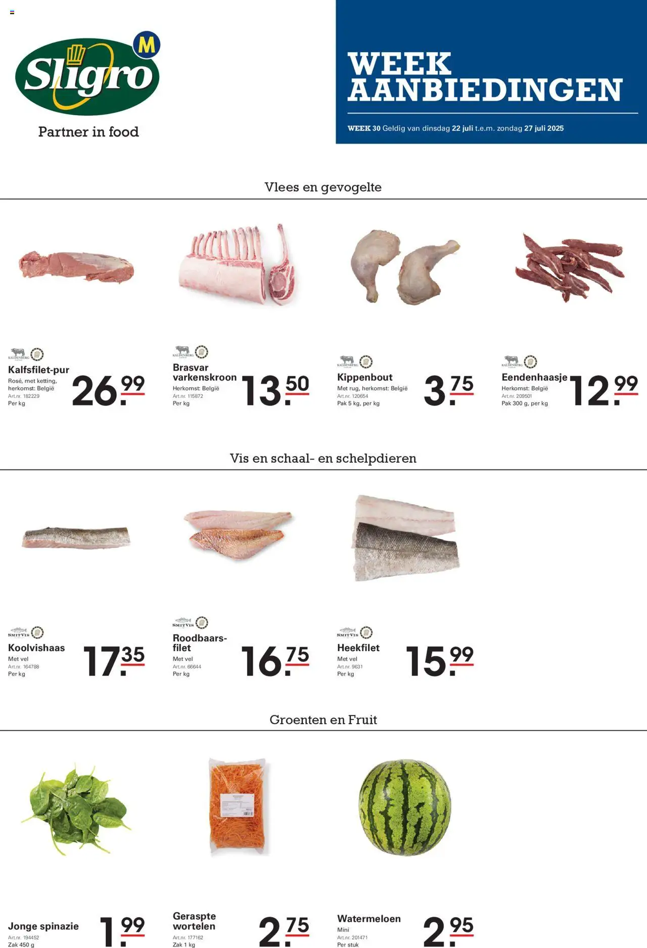  | Pagina: 1 | Producten: Sós kalács, Zak, Fruit, Wortelen