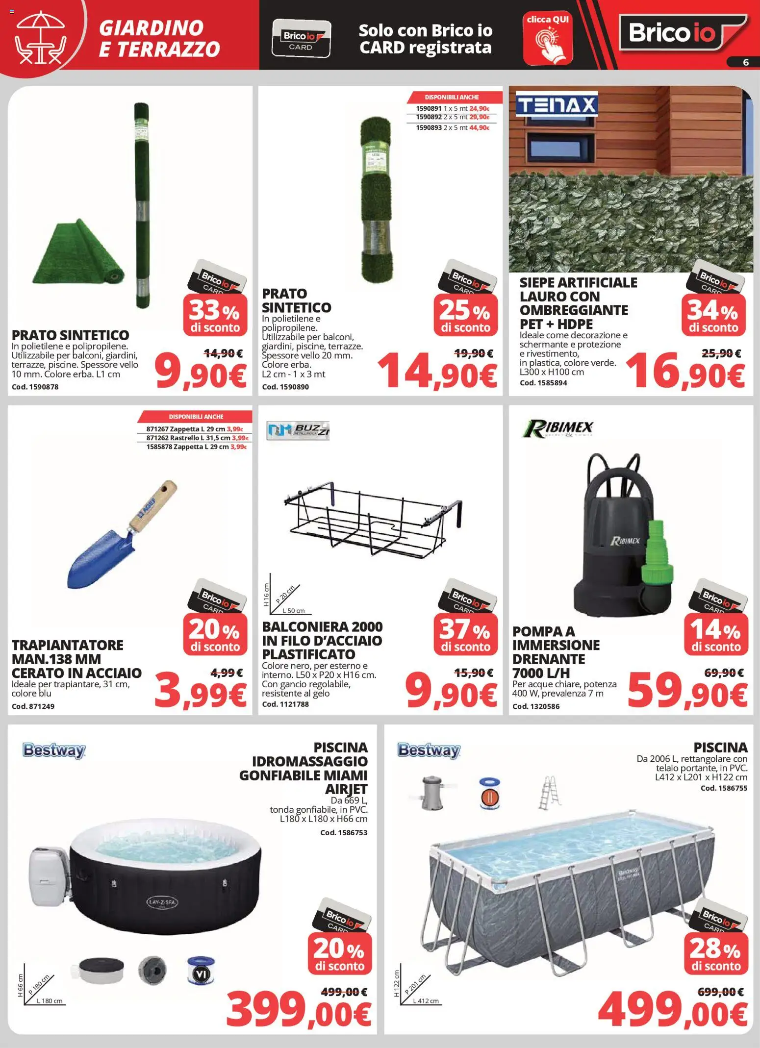 Volantino Brico io del 02.04.2026 | Pagina: 6 | Prodotti: Piscina, Rastrello