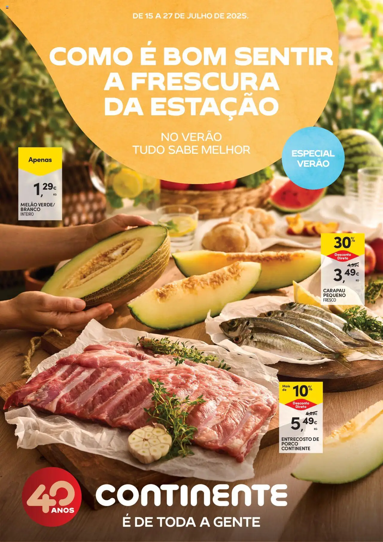 Continente - Frescos: Como é bom sentir a frescura da estação │ válido de 15.07.2025 | Página: 1 | Produtos: Melão