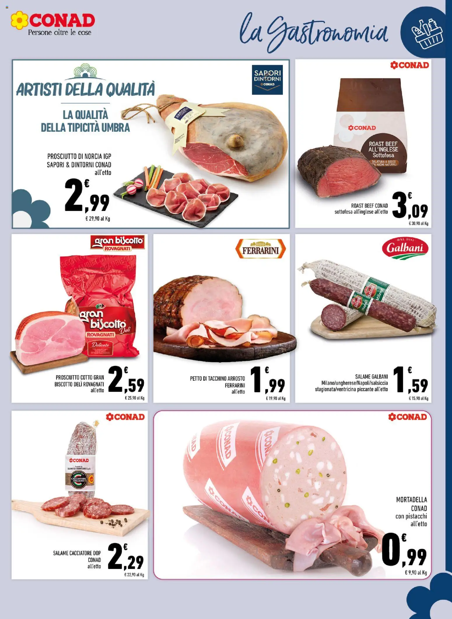 Volantino Conad del 14.01.2026 | Pagina: 7 | Prodotti: Arrosto, Salame, Prosciutto, Pistacchi