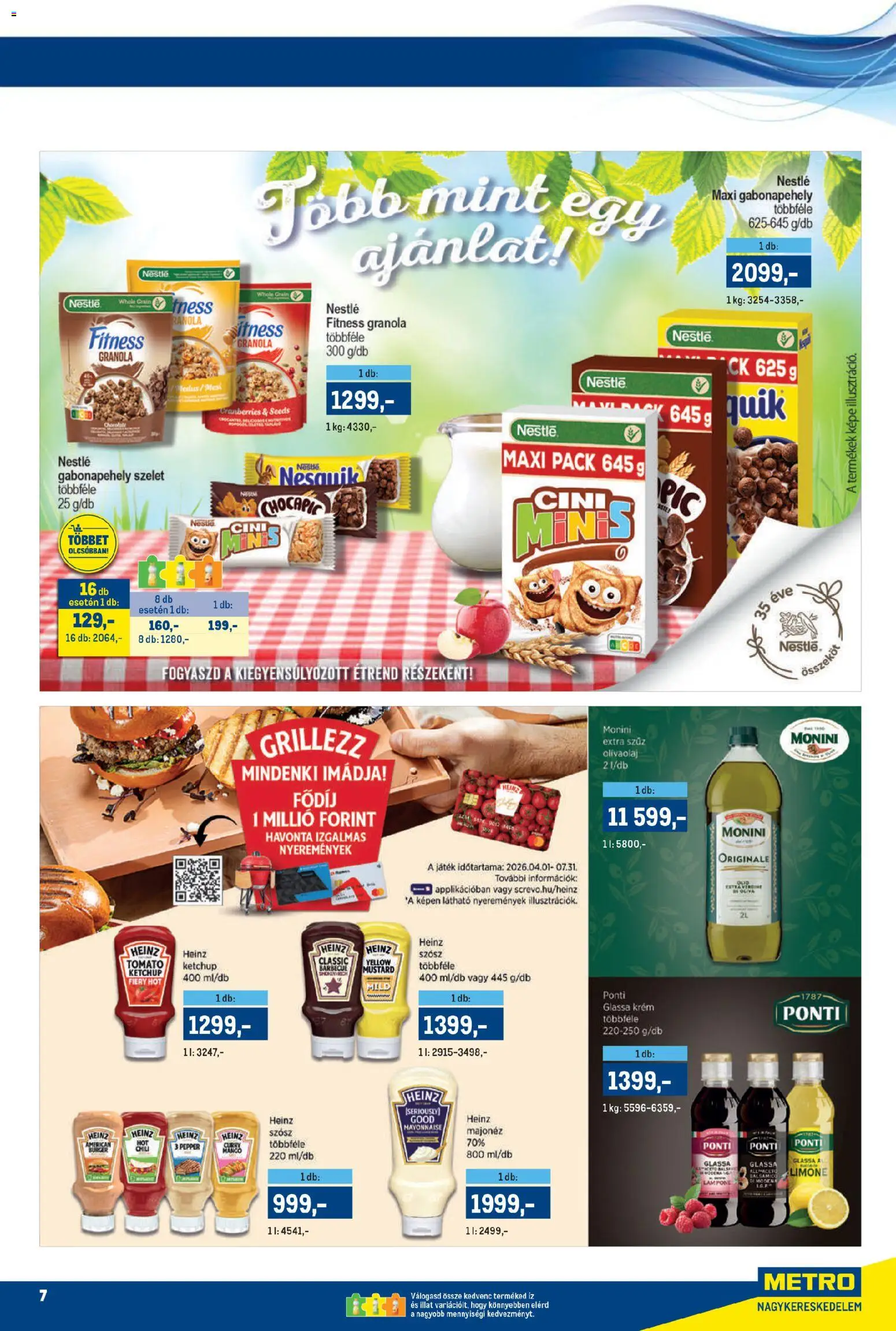 Metro akciós ujság - amely érvényes a következő dátumtól: 02.05.2026 | Oldal: 7 | Termékek: Chili, Gabonapehely, Játék, Olívaolaj