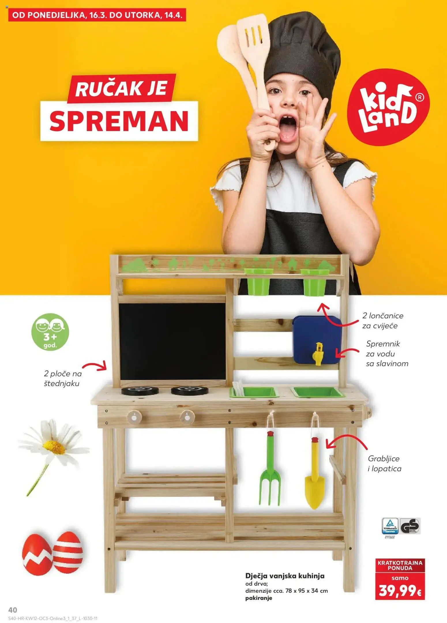 Kaufland katalog | vrijedi od 15.03.2026 | Stranica: 40 | Proizvodi: Cvijeće, Lopatica, Kuhinja