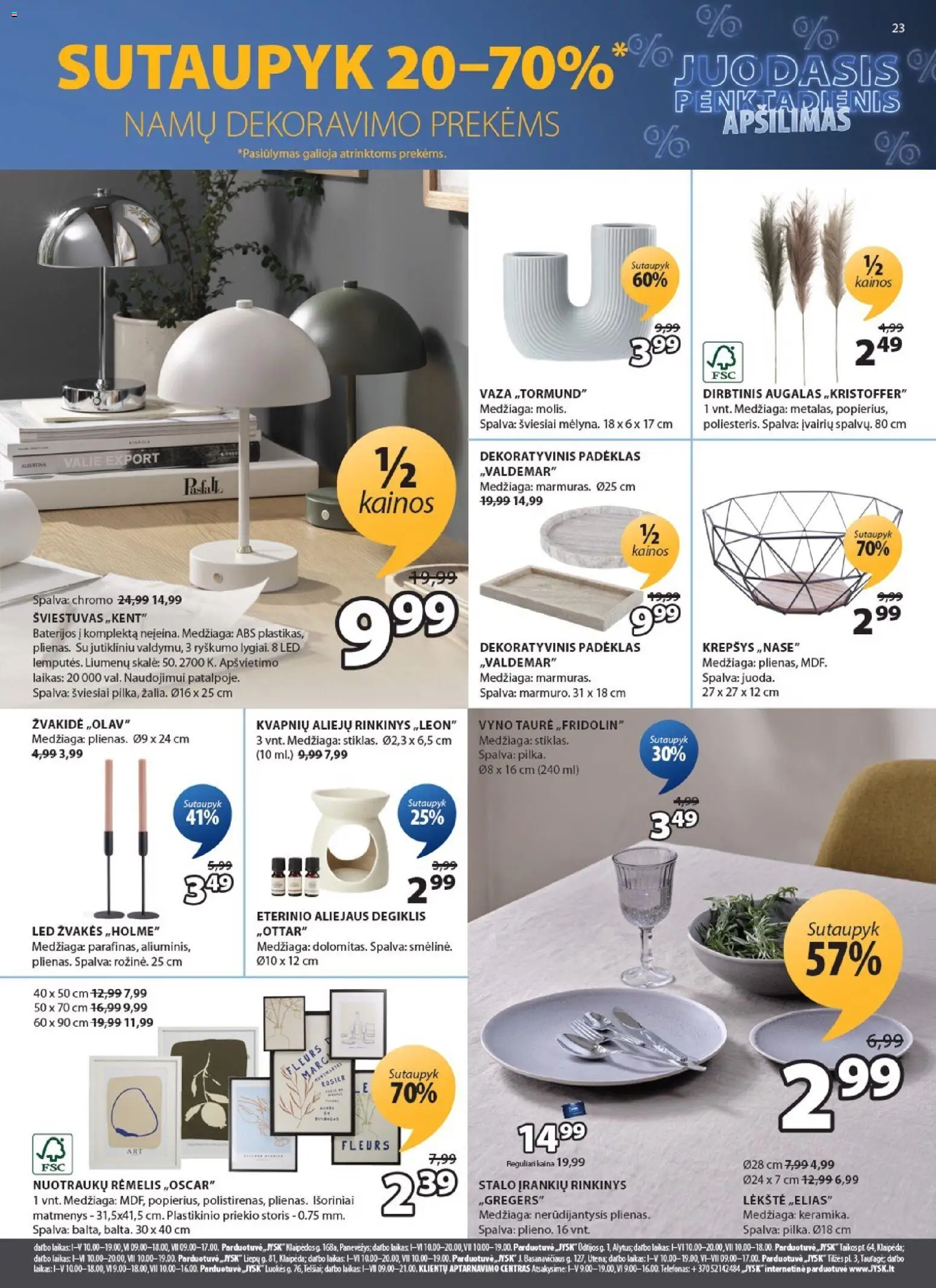 JYSK akcijos nuo 04.11.2025 | Puslapis: 23 | Prekių: Lėkštė, Taurė, Krepšys, Vaza
