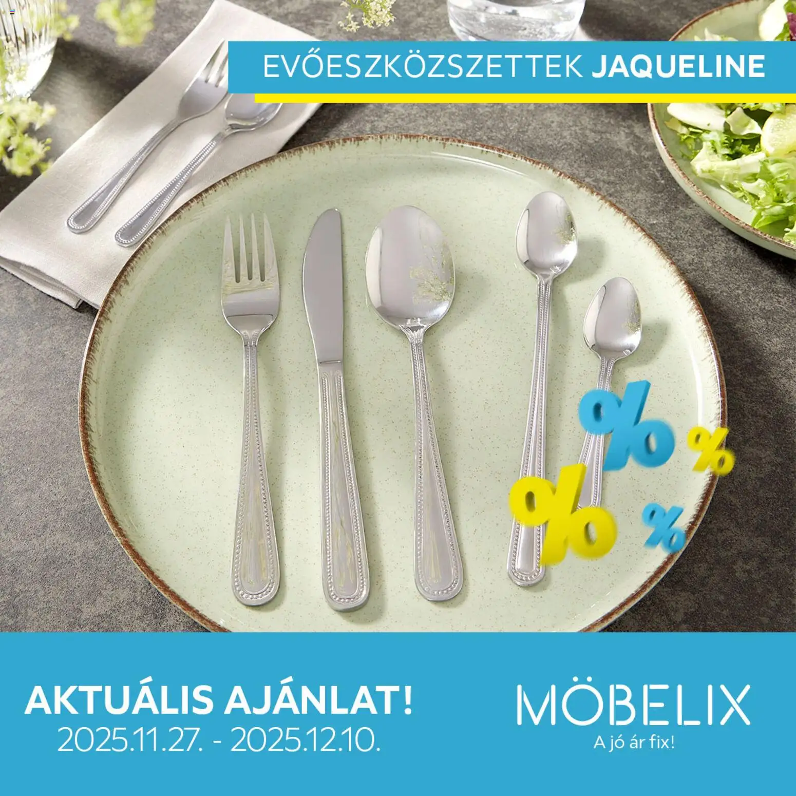 Möbelix akciós ujság - amely érvényes a következő dátumtól: 27.11.2025 | Oldal: 4