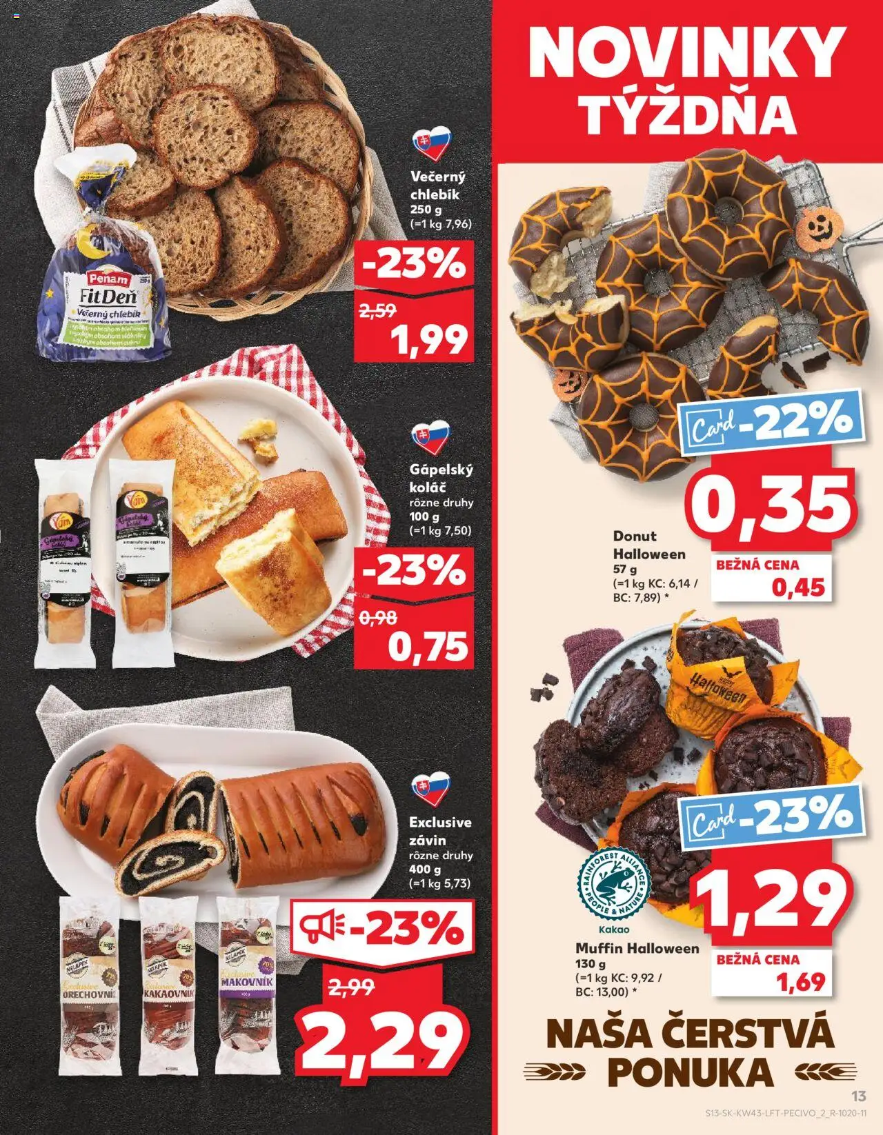 Nové Kaufland akcie – leták je platný od 23.10.2025 | Strana: 13 | Produkty: Donut, Závin, Koláč, Kakao