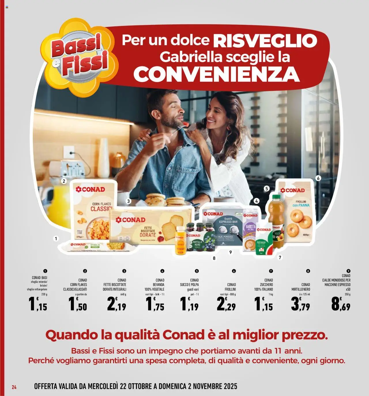 Volantino Conad del 22.10.2025 | Pagina: 24 | Prodotti: Succo, Panna, Fette biscottate, Frollini