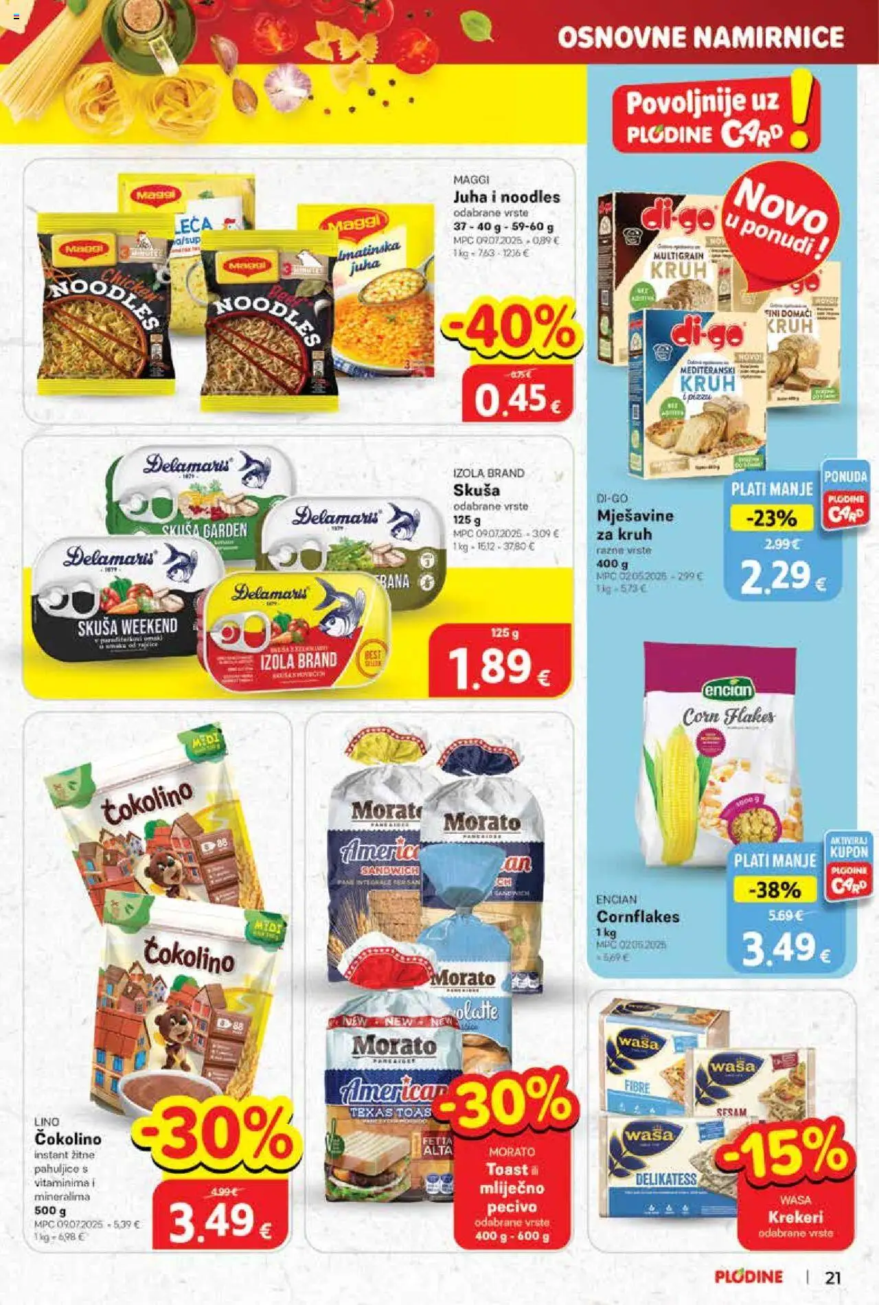 Plodine katalog | vrijedi od 08.10.2025 | Stranica: 21 | Proizvodi: Toast, Juha, Pecivo, Čokolino
