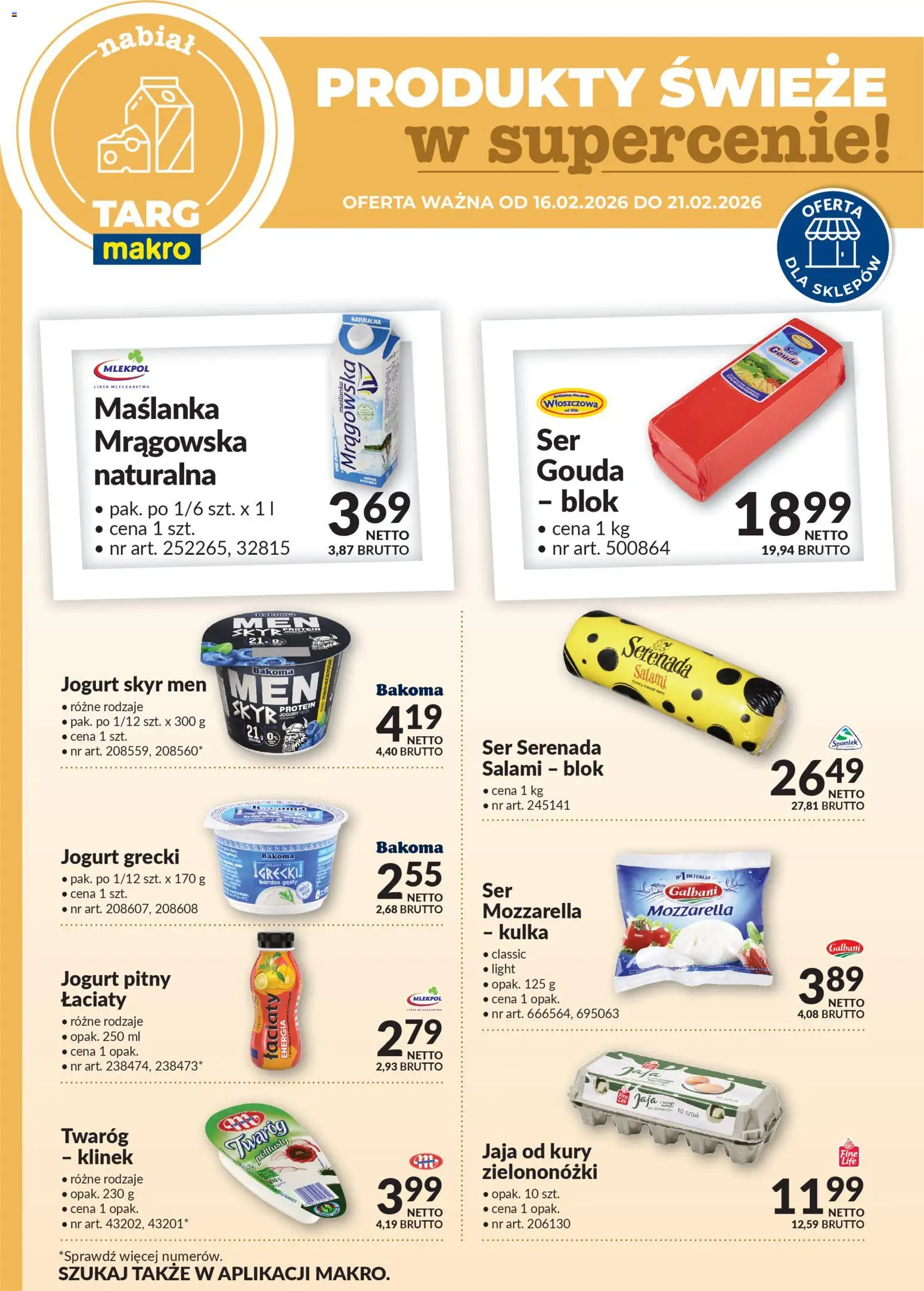 Makro Gazetka - Oferta świeża w super cenach od 16.02.2026 | Strona: 1 | Produkty: Ser, Jogurt, Salami, Mozzarella