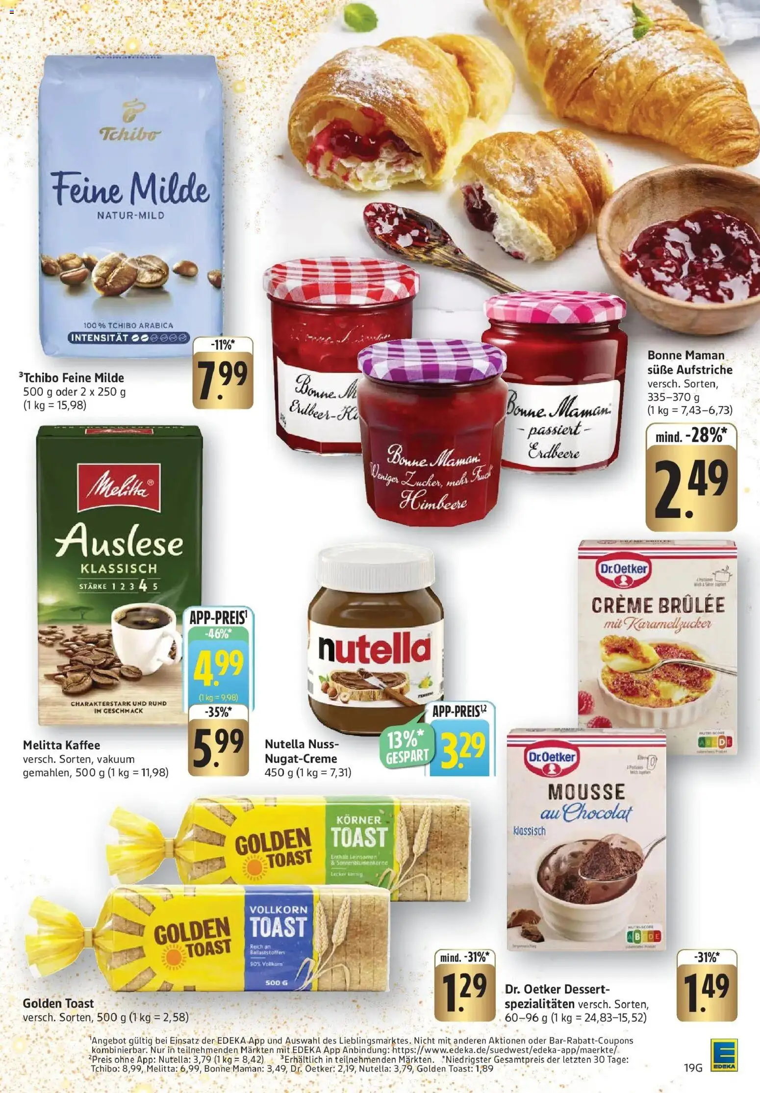 Edeka prospekt Göppingen	 – gültig ab 15.12.2025 | Seite: 19 | Produkte: Toast, Creme, Creme brulee, Nutella