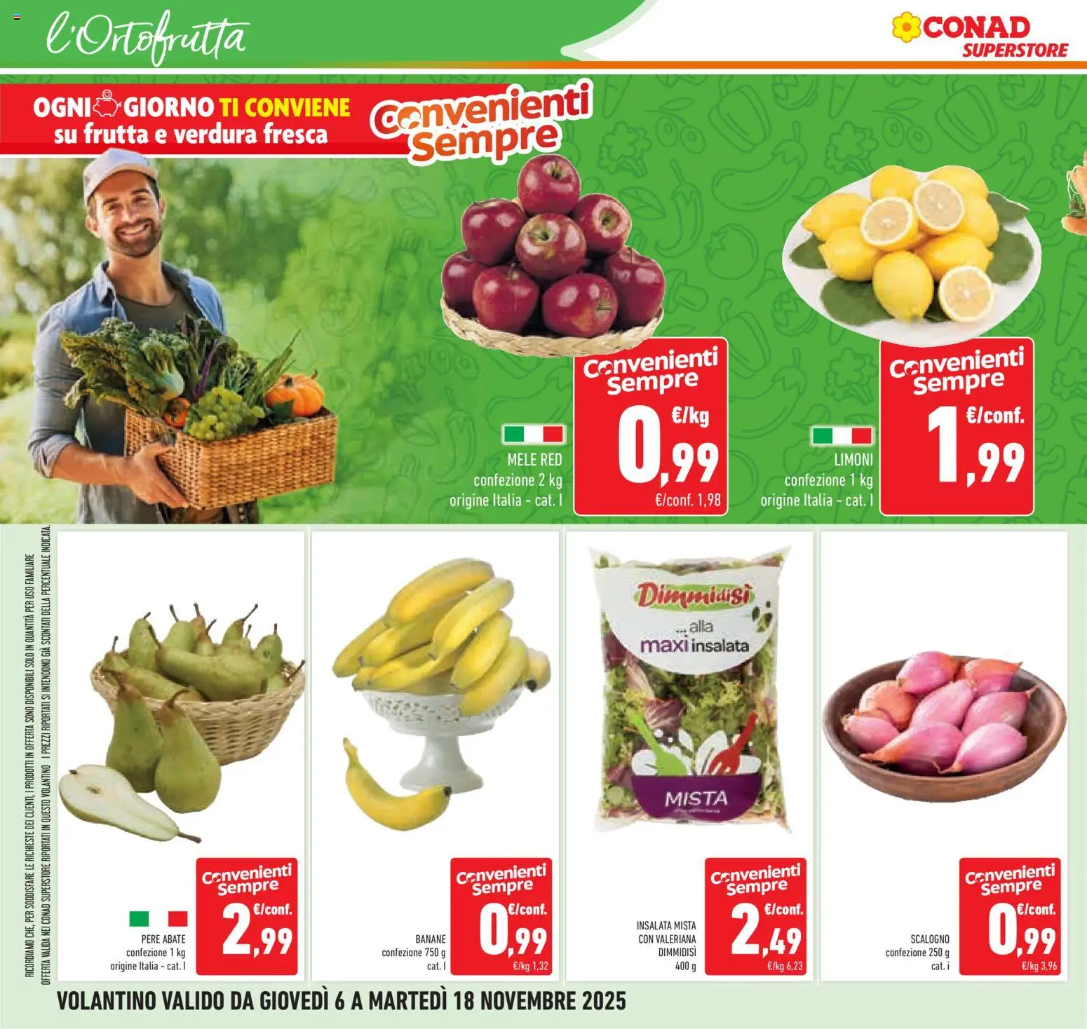 Volantino Conad del 06.11.2025 | Pagina: 10 | Prodotti: Valeriana, Banane, Insalata, Frutta