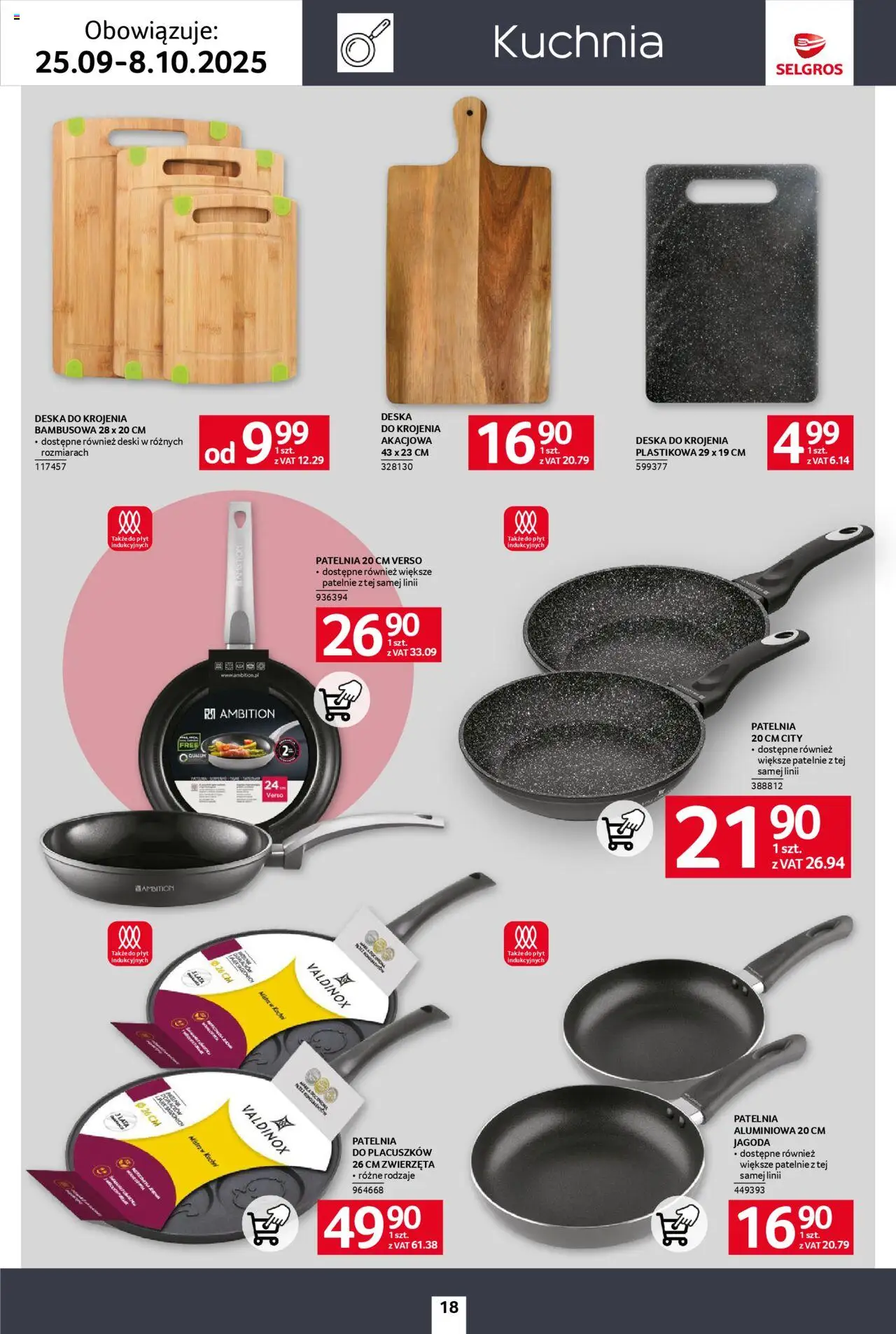 Selgros cash&carry Gazetka - Home&Deco od 25.09.2025 | Strona: 18 | Produkty: Patelnie, Deska do krojenia, Patelnia