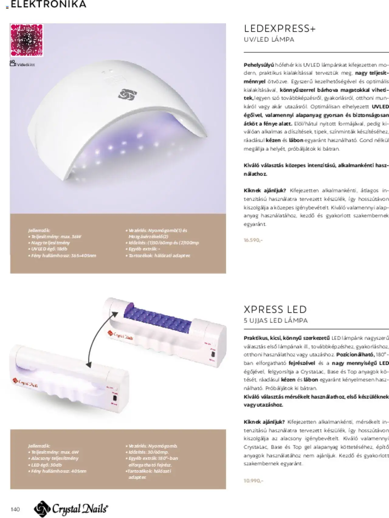Crystal Nails akciós ujság - amely érvényes a következő dátumtól: 01.03.2025 | Oldal: 140 | Termékek: Led lámpa, Lámpa