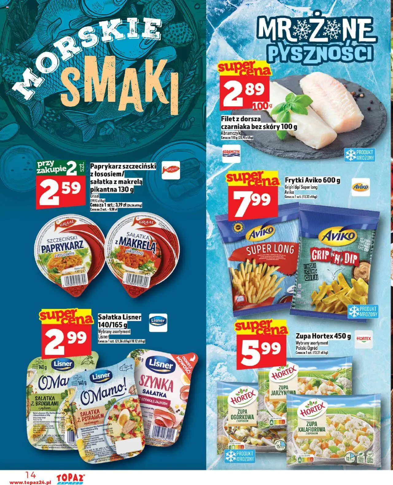 Topaz Gazetka - Express od 21.08.2025 | Strona: 14 | Produkty: Filet z dorsza, Paprykarz szczeciński, Szynka, Frytki