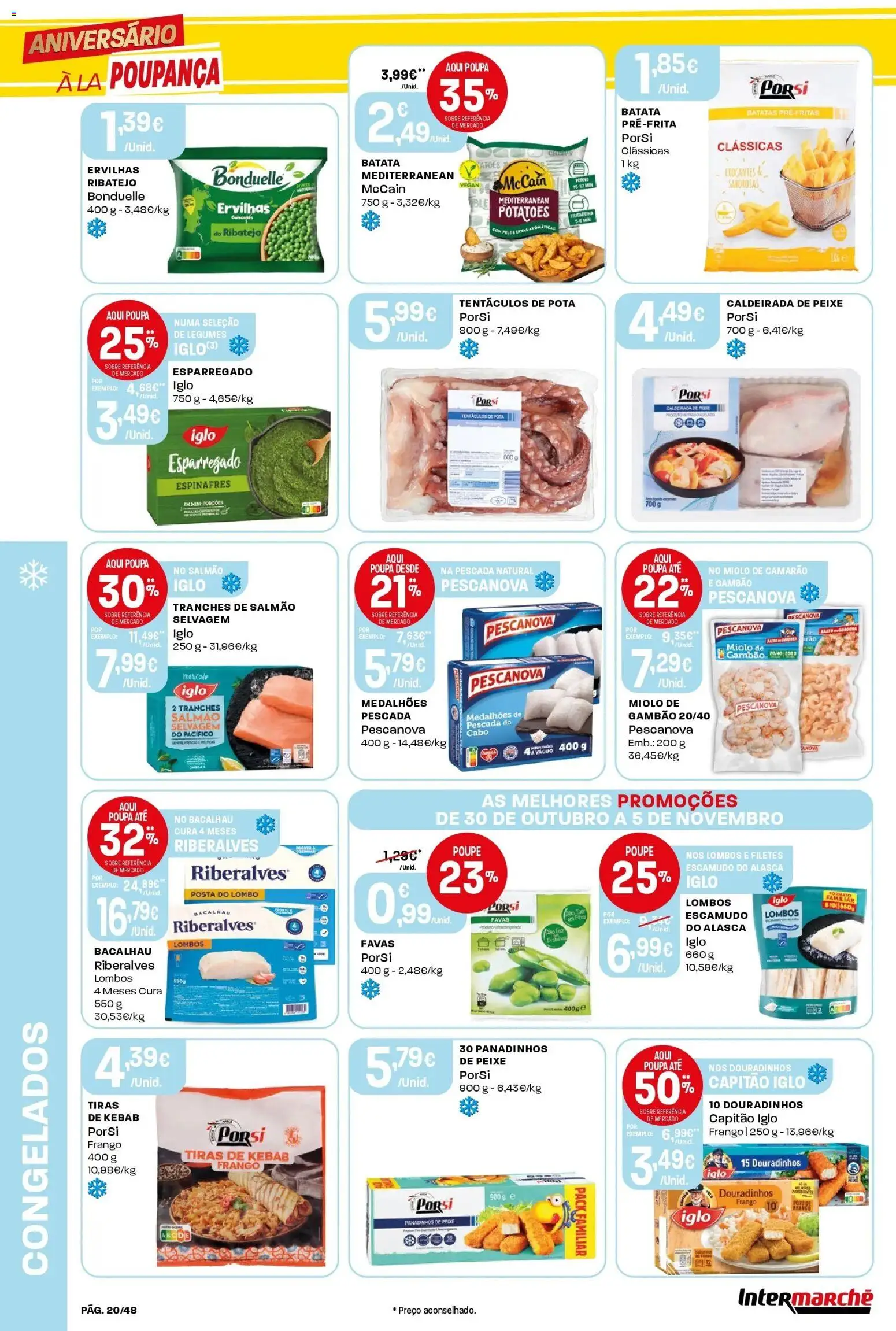 Intermarché - Aniversário à la poupança! » de 30/10/2025 - 05/11/2025 | Página: 20 | Produtos: Bacalhau, Frango, Camarão, Pescada do cabo