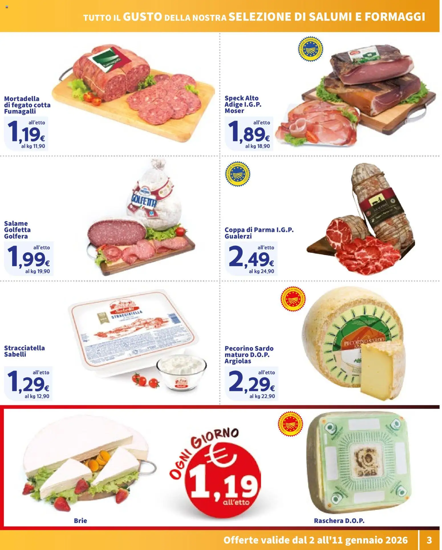 Volantino SIGMA del 02.01.2026 | Pagina: 3 | Prodotti: Speck, Salame, Mortadella, Pecorino