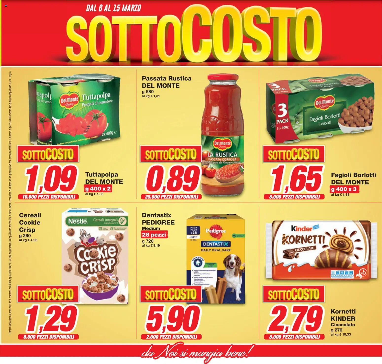 Volantino Prix del 06.03.2026 | Pagina: 9 | Prodotti: Cioccolato, Cereali, Fagioli, Pomodoro