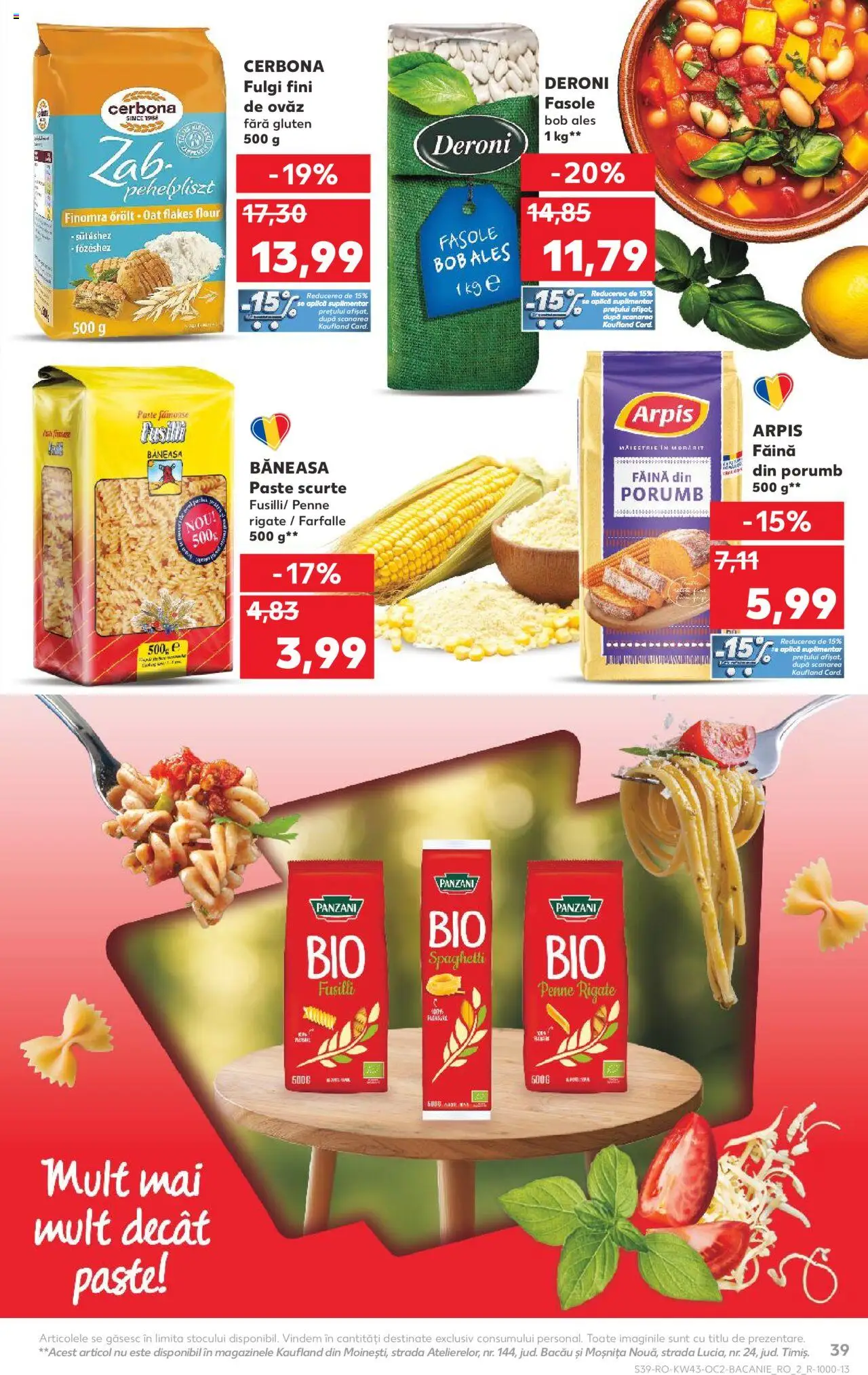 Noul catalog Kaufland – valabil de la 22.10.2025 | Pagină: 39 | Produse: Şerit ödül, Făină, Paste, Fulgi