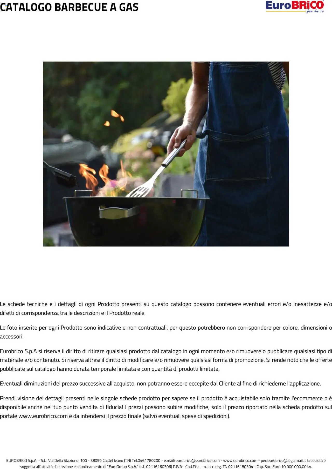 Volantino Eurobrico del 23.07.2025 | Pagina: 46 | Prodotti: Barbecue, Barbecue a gas