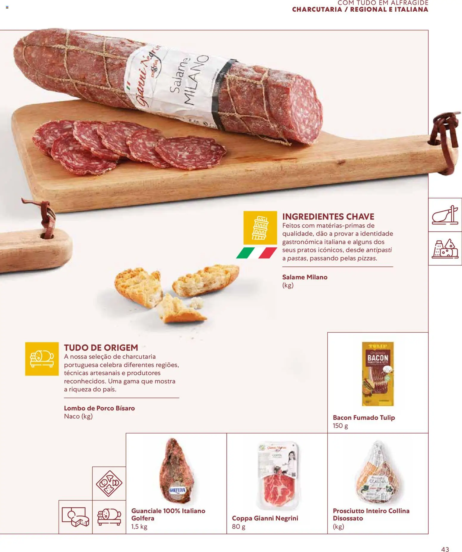 Recheio - Catálogo de Alfragide │ válido de 16.03.2026 | Página: 43 | Produtos: Bacon, Pratos, Lombo, Salame