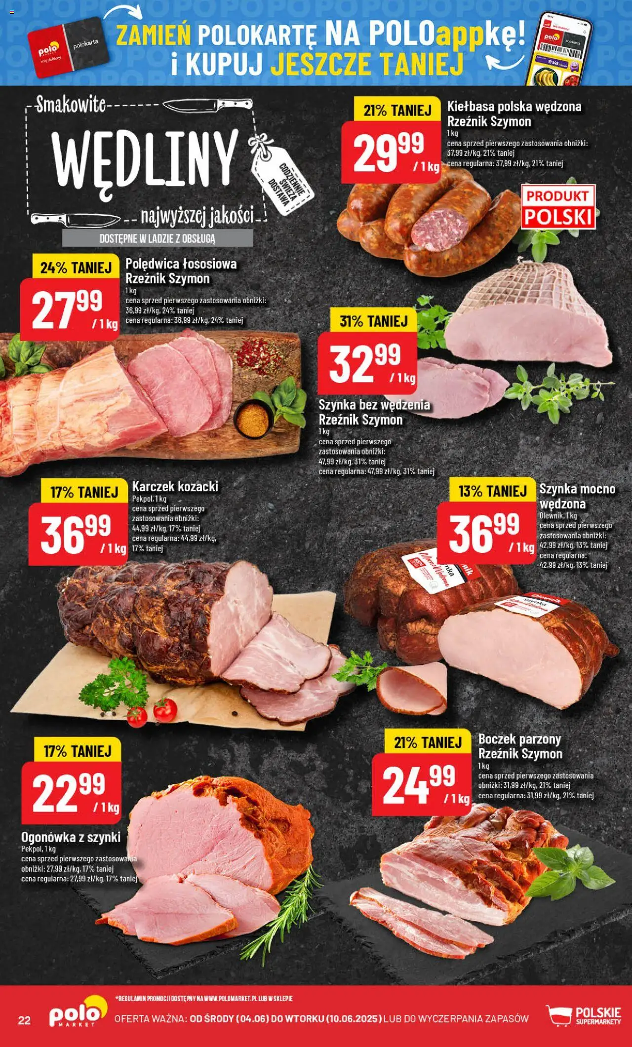 POLOmarket Gazetka od 04.06.2025 | Strona: 22 | Produkty: Kiełbasa, Szynka, Boczek, Boczek parzony