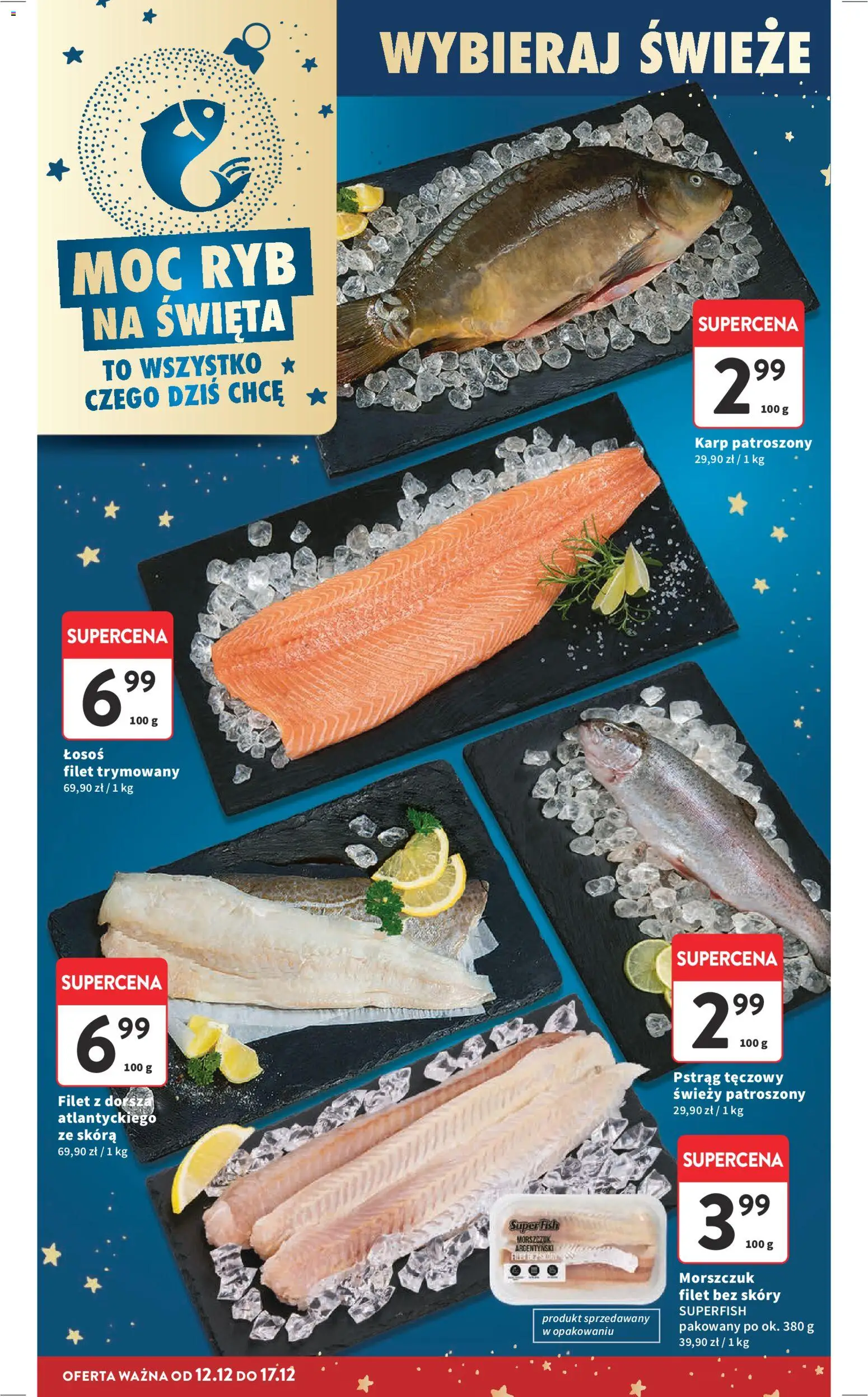 Intermarche Gazetka od 11.12.2025 | Strona: 16 | Produkty: Filet z dorsza, Pstrąg tęczowy, Karp, Łosoś
