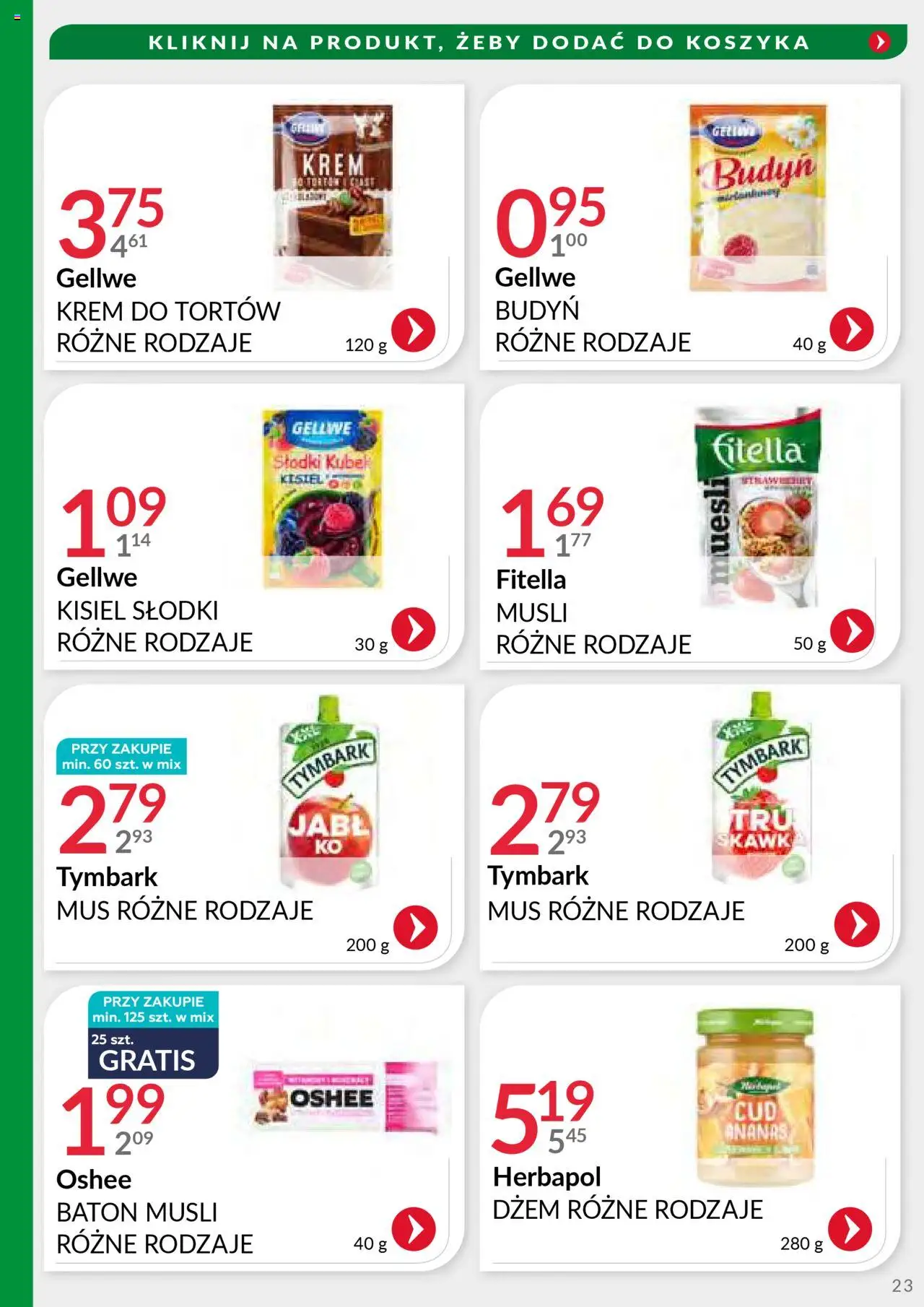 Eurocash Gazetka - Handlowa MR Południowy-Wschód od 29.09.2025 | Strona: 23 | Produkty: Baton, Dżem, Musli, Krem