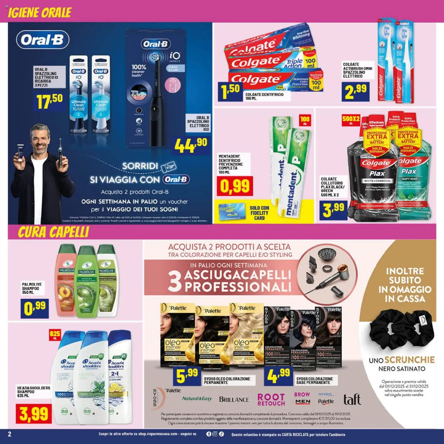 Volantino RisparmioCasa del 07.01.2026 | Pagina: 2 | Prodotti: Shampoo, Dentifricio, Asciugacapelli, Spazzolino elettrico