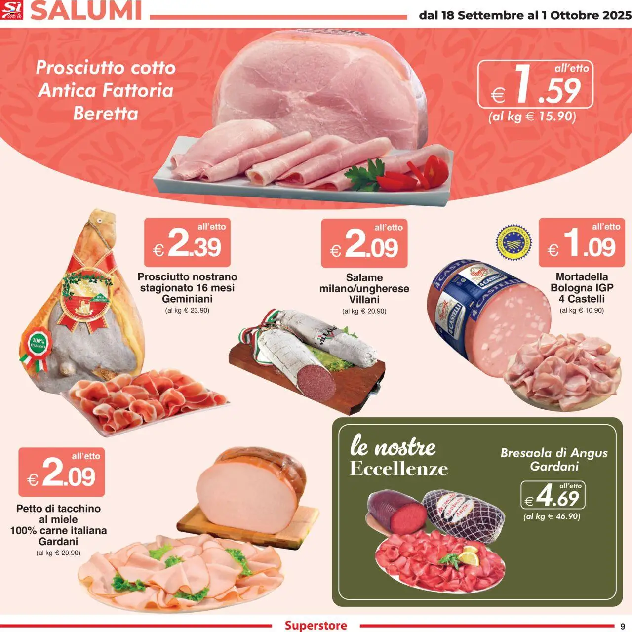Volantino Sì con Te del 18.09.2025 | Pagina: 9 | Prodotti: Prosciutto Cotto, Bresaola, Tacchino, Mortadella