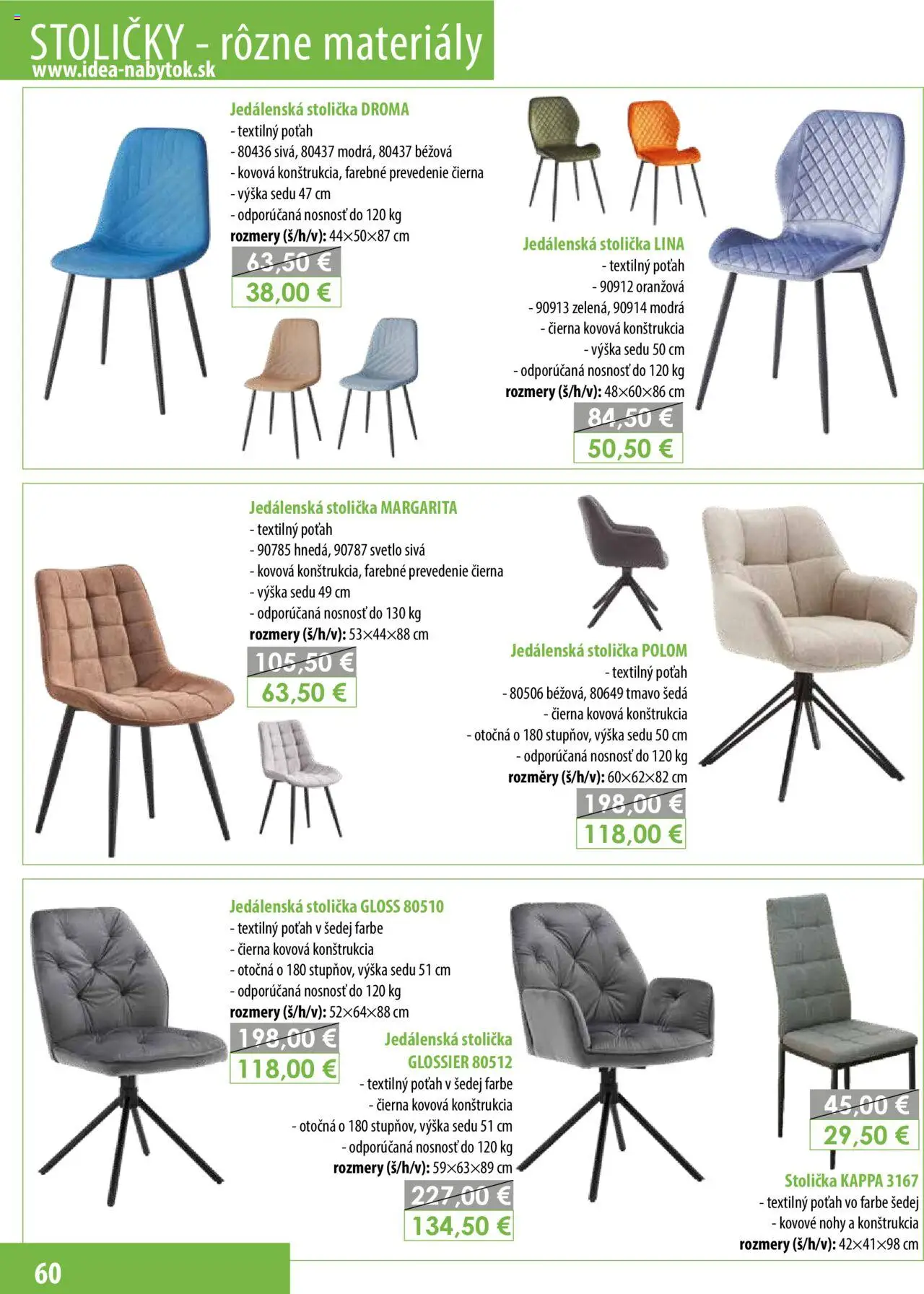 Nové IDEA nábytok akcie – leták je platný od 15.02.2025 | Strana: 60 | Produkty: Stoličky, Jedálenská stolička, Svetlo, Stolička
