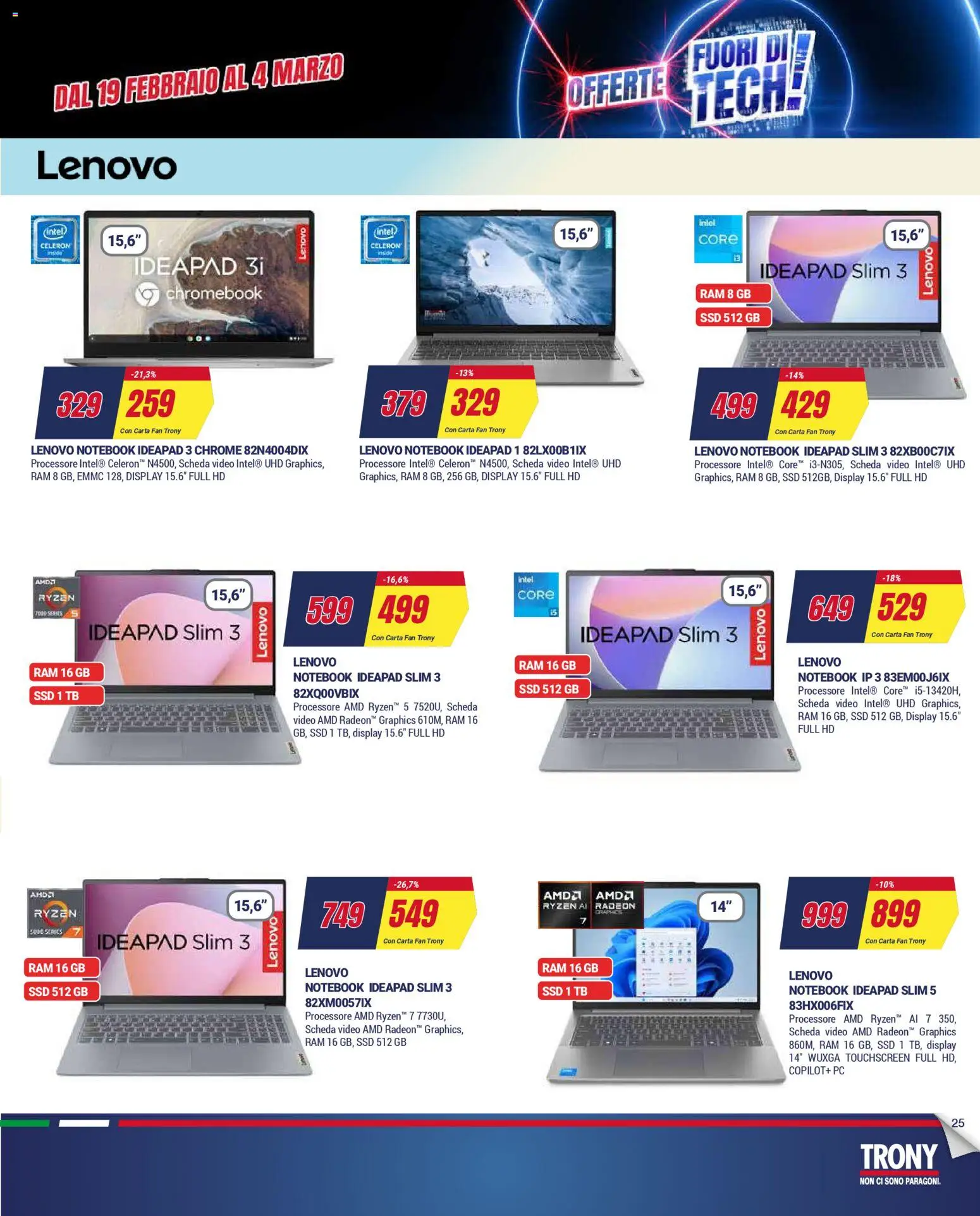 Volantino Trony del 19.02.2026 | Pagina: 25 | Prodotti: Notebook, PC, Video, Fan