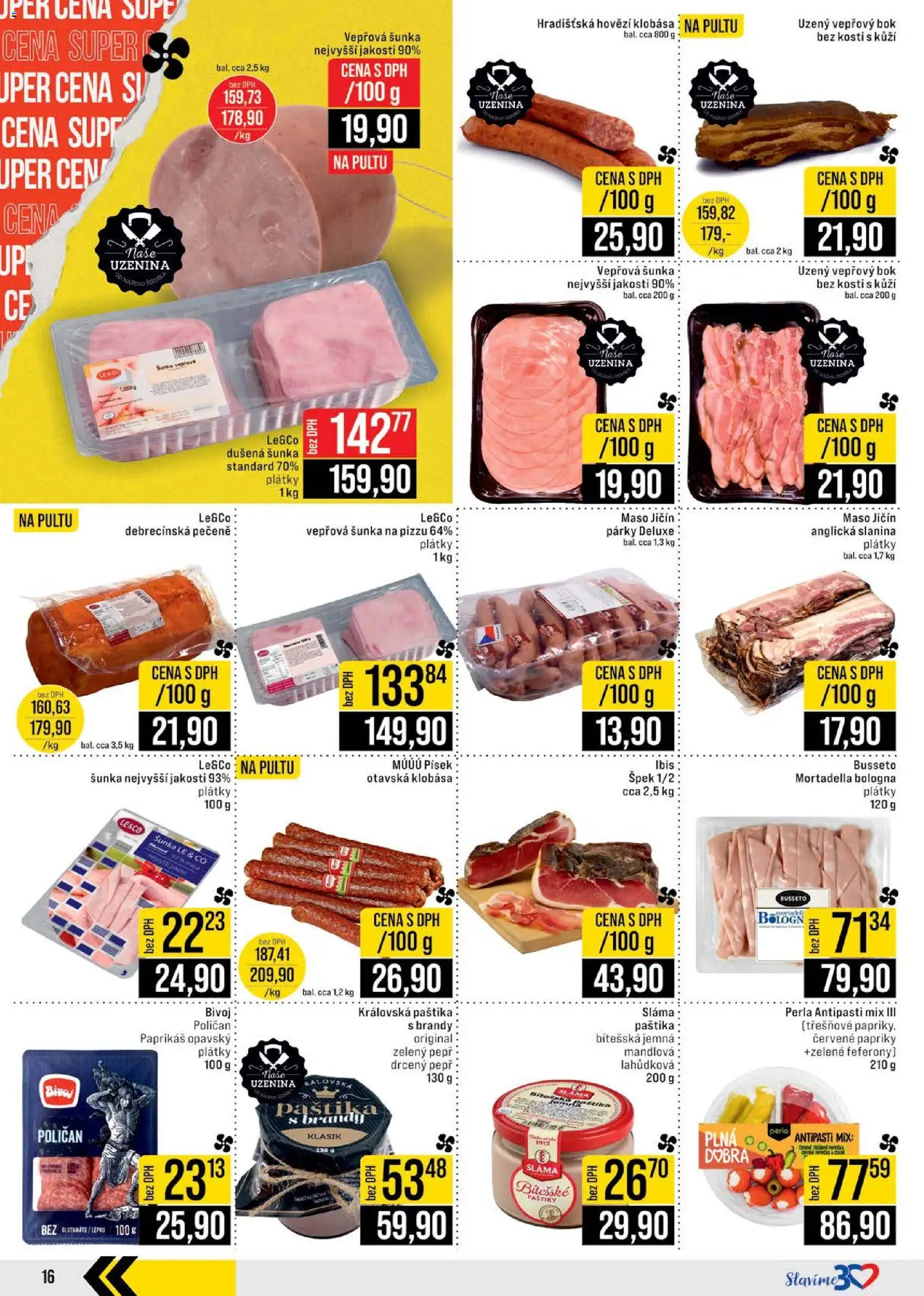 Jip leták - Cash & Carry od 05.11.2025 | Strana: 16 | Produkty: Hovězí, Šunka, Perla, Slanina