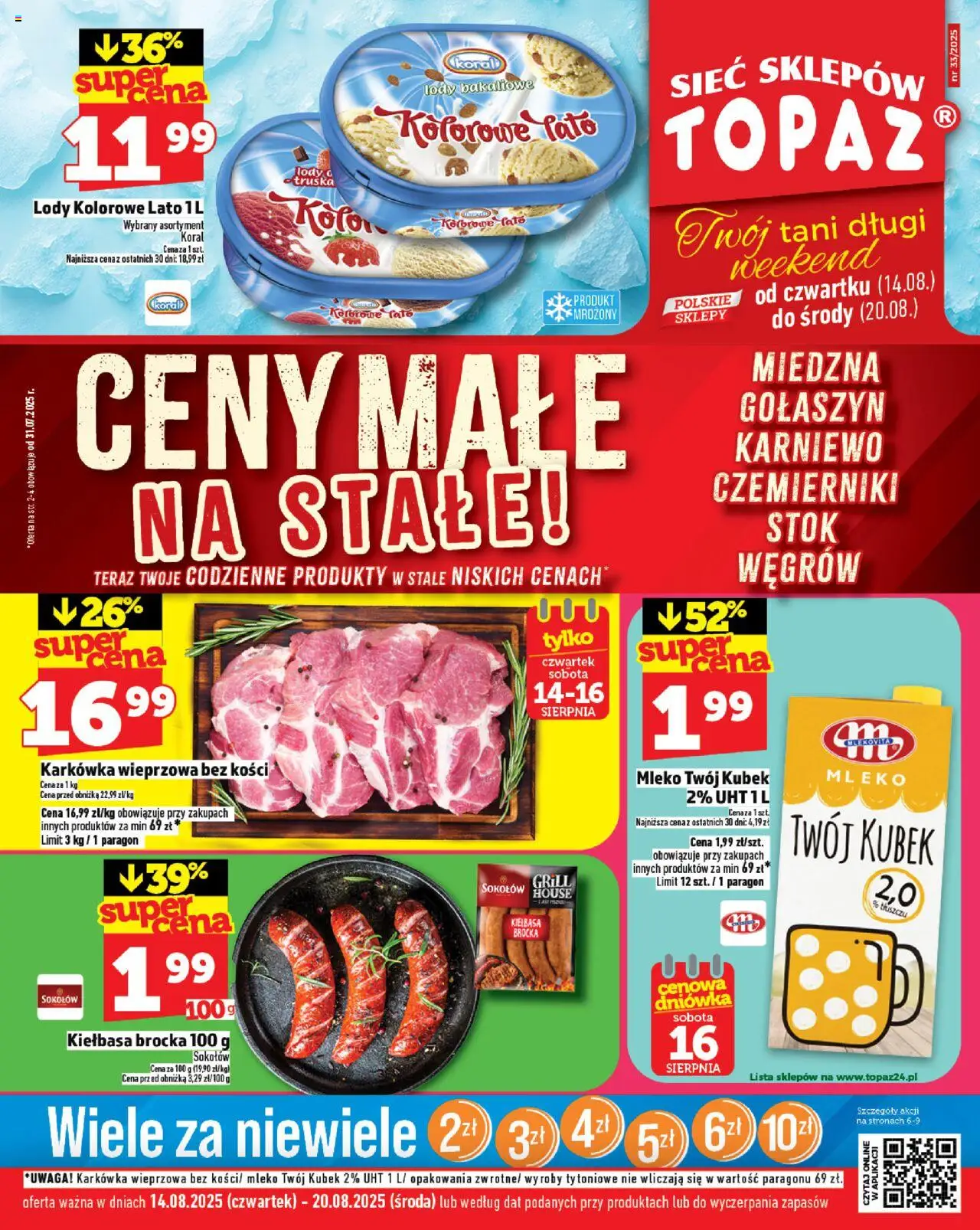 Topaz Gazetka - Ceny małe na stałe od 14.08.2025 | Strona: 1 | Produkty: Kiełbasa, Karkówka, Karkówka wieprzowa, Mleko
